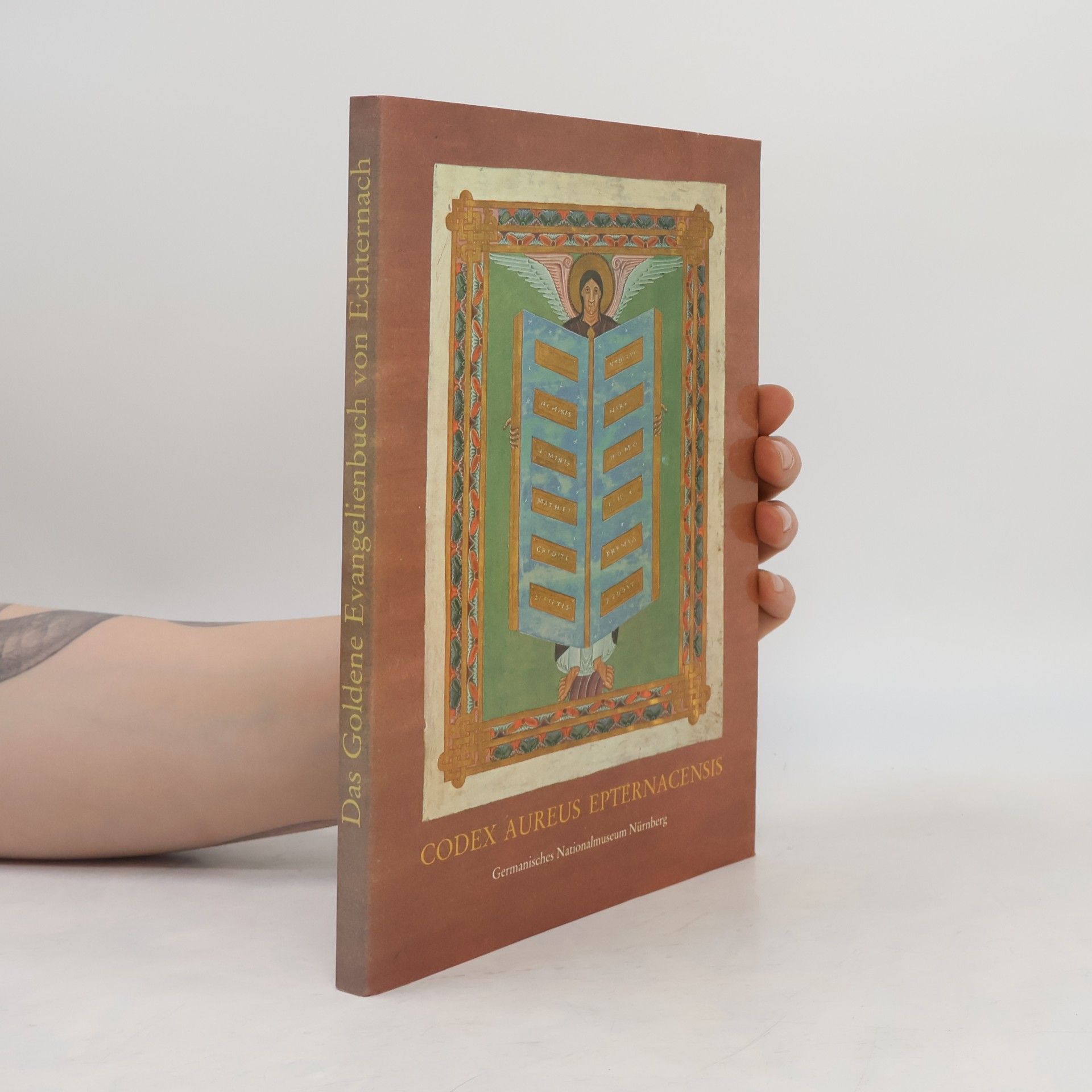 Rainer Kahsnitz Das Goldene Evangelienbuch von Echternach