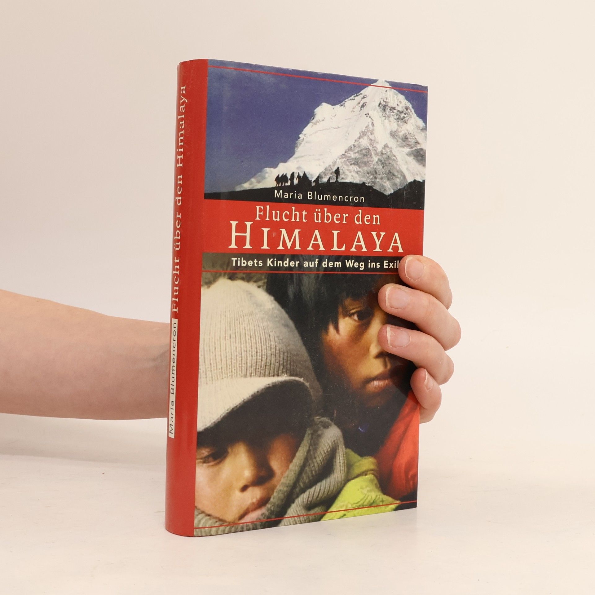 Maria Blumencron Flucht über den Himalaya