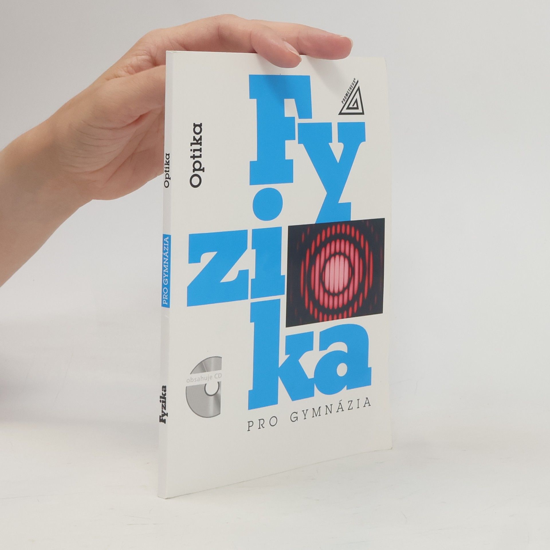 Oldřich Lepil Fyzika pro gymnázia. Optika