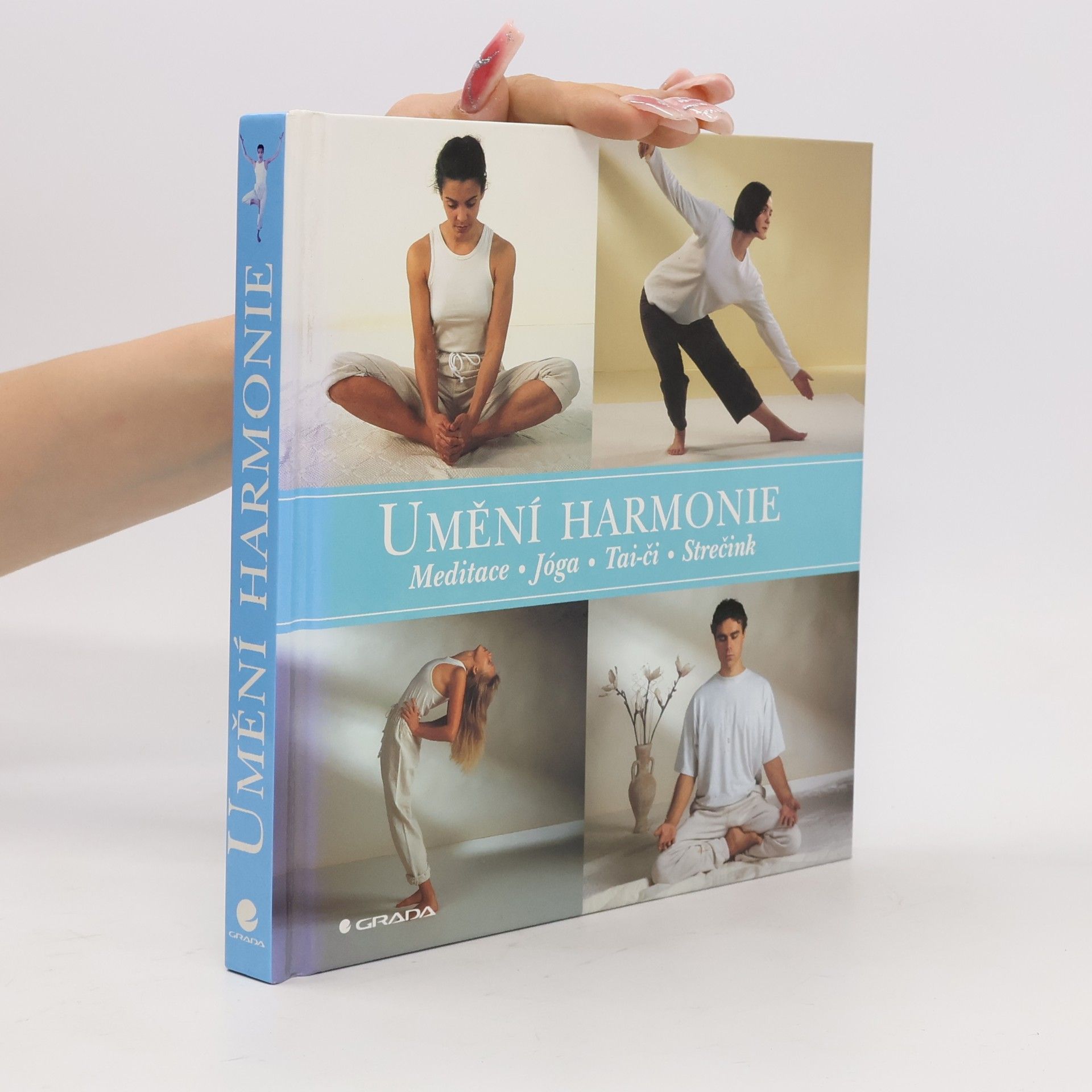 Mark Evans Umění harmonie. Meditace, jóga, tai-či, strečink