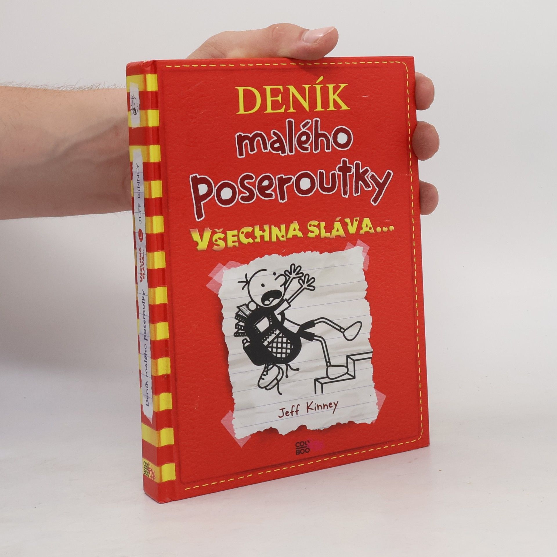 Jeff Kinney Deník malého poseroutky 11. Všechna sláva...
