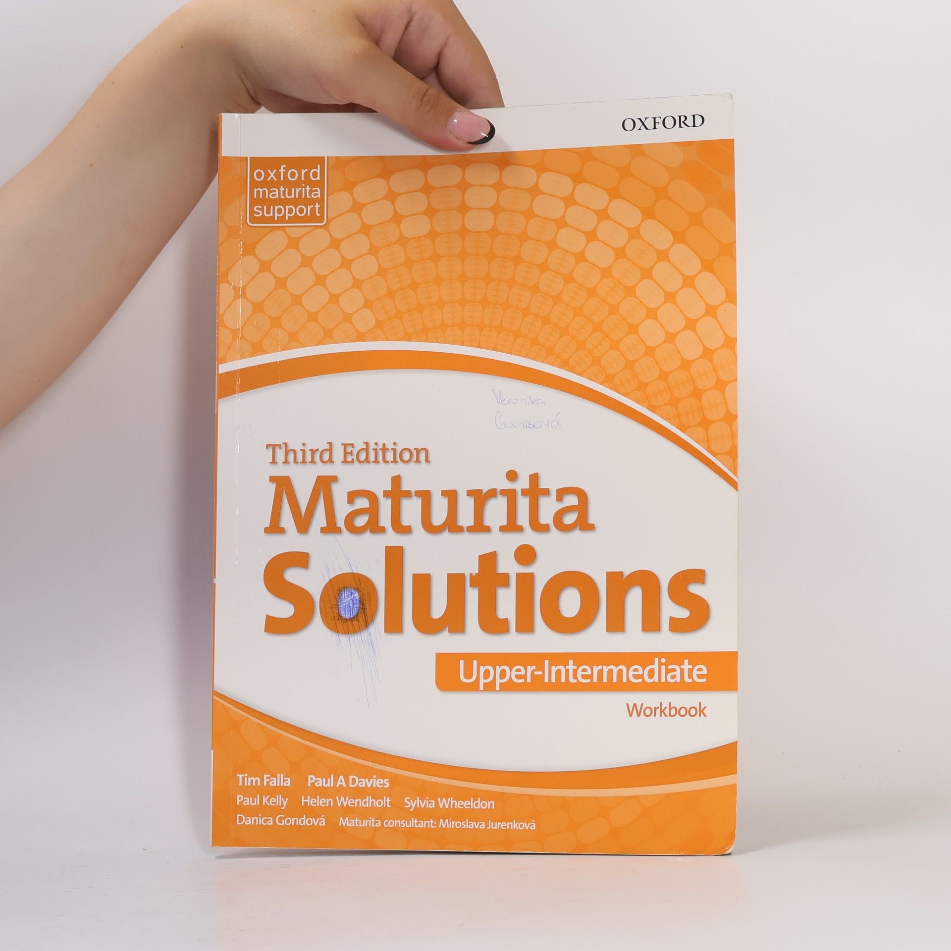 Various authors Third Edition Maturita Solutions. Upper-Intermediate. Workbook