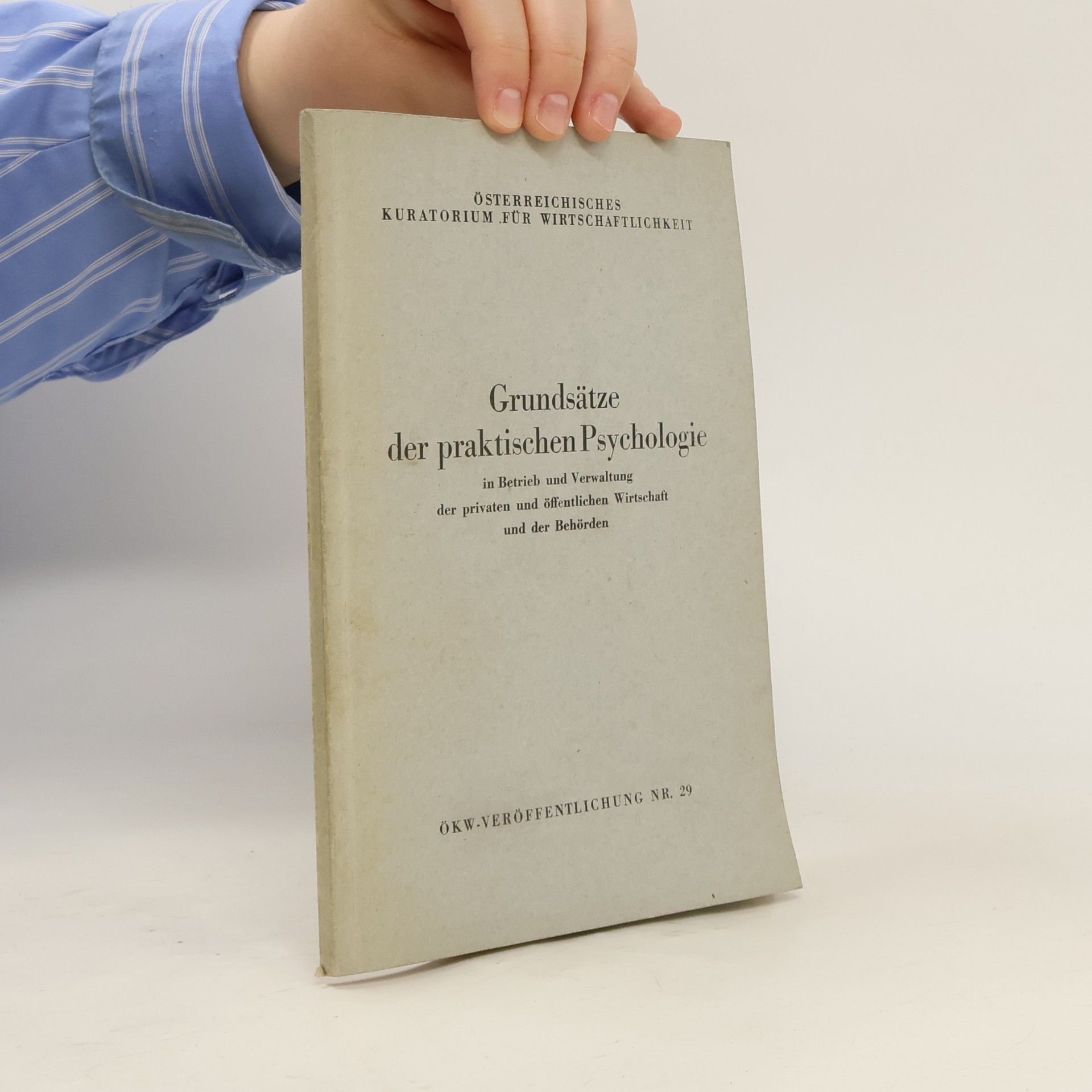Autorenkollektiv Grundsätze der praktischen Psychologie