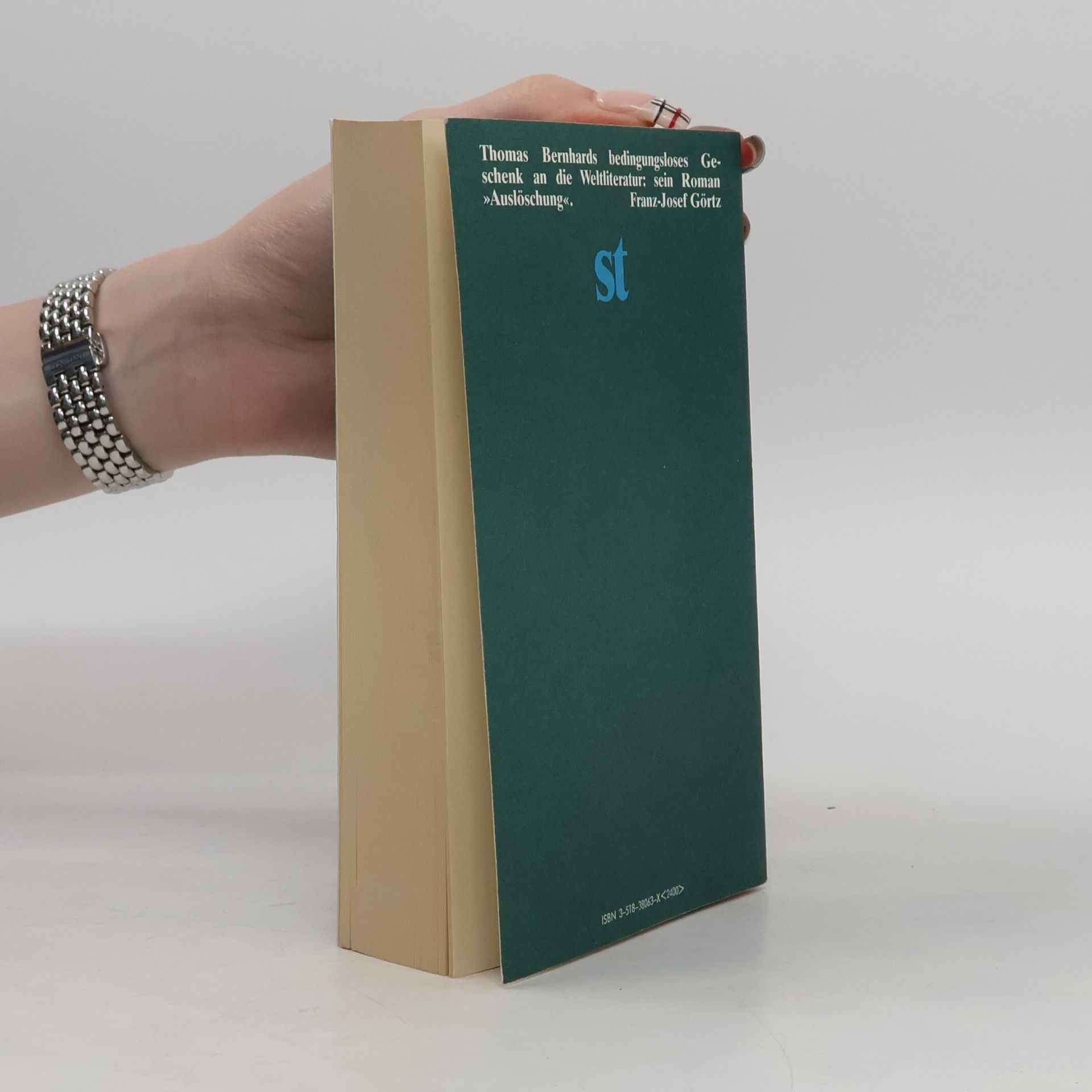 Thomas Bernhard Auslöschung. Ein Zerfall