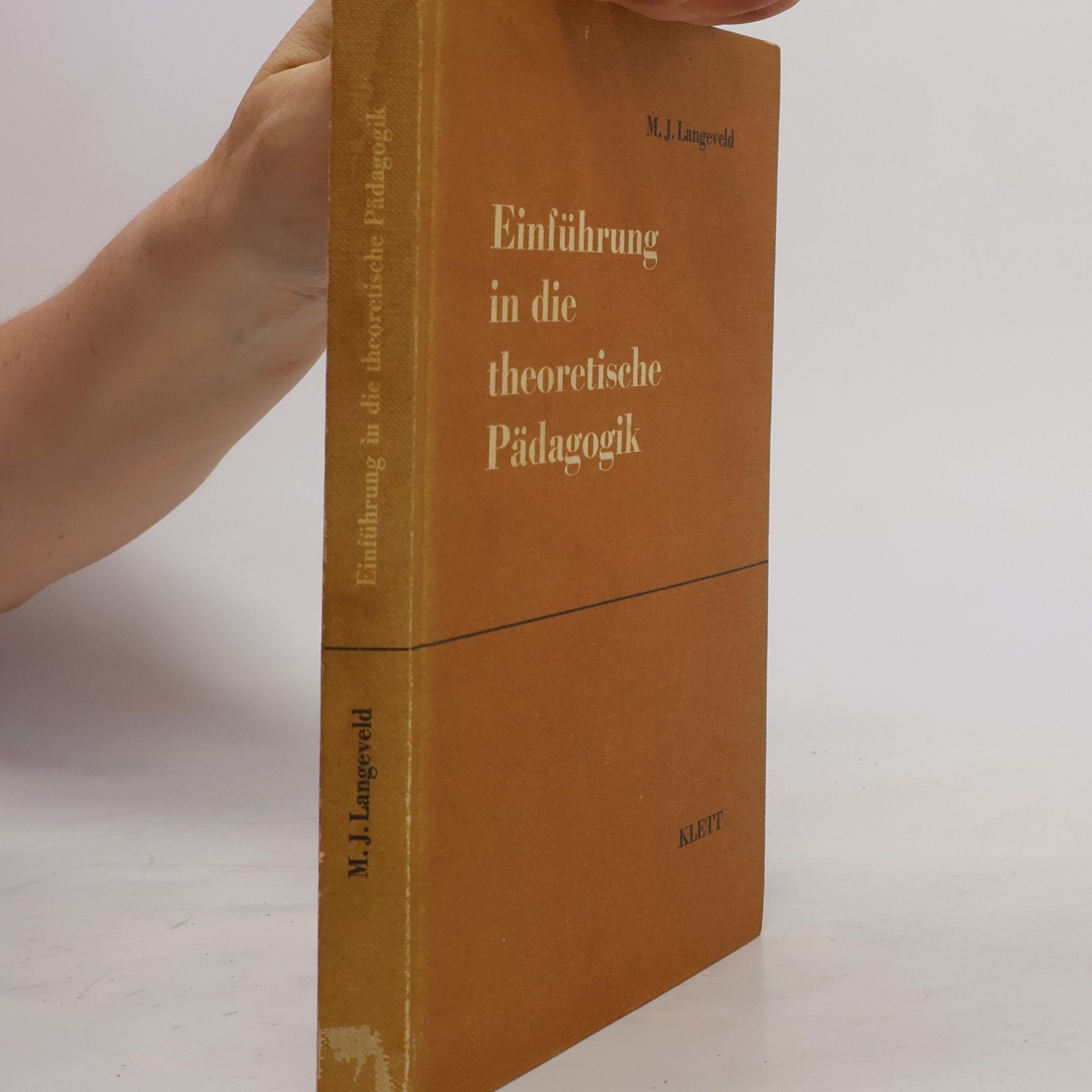 M. J. Langeveld Einführung in die theoretische Pädagogik