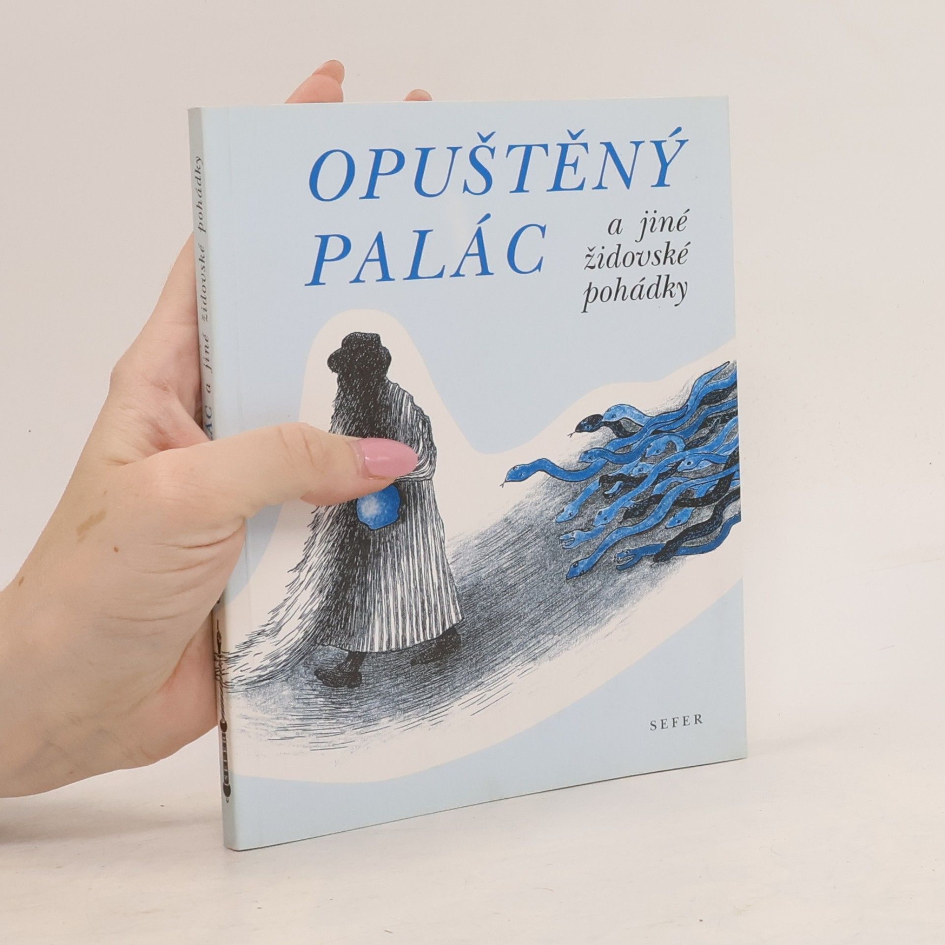 Vida Neuwirthová Opuštěný palác a jiné židovské pohádky