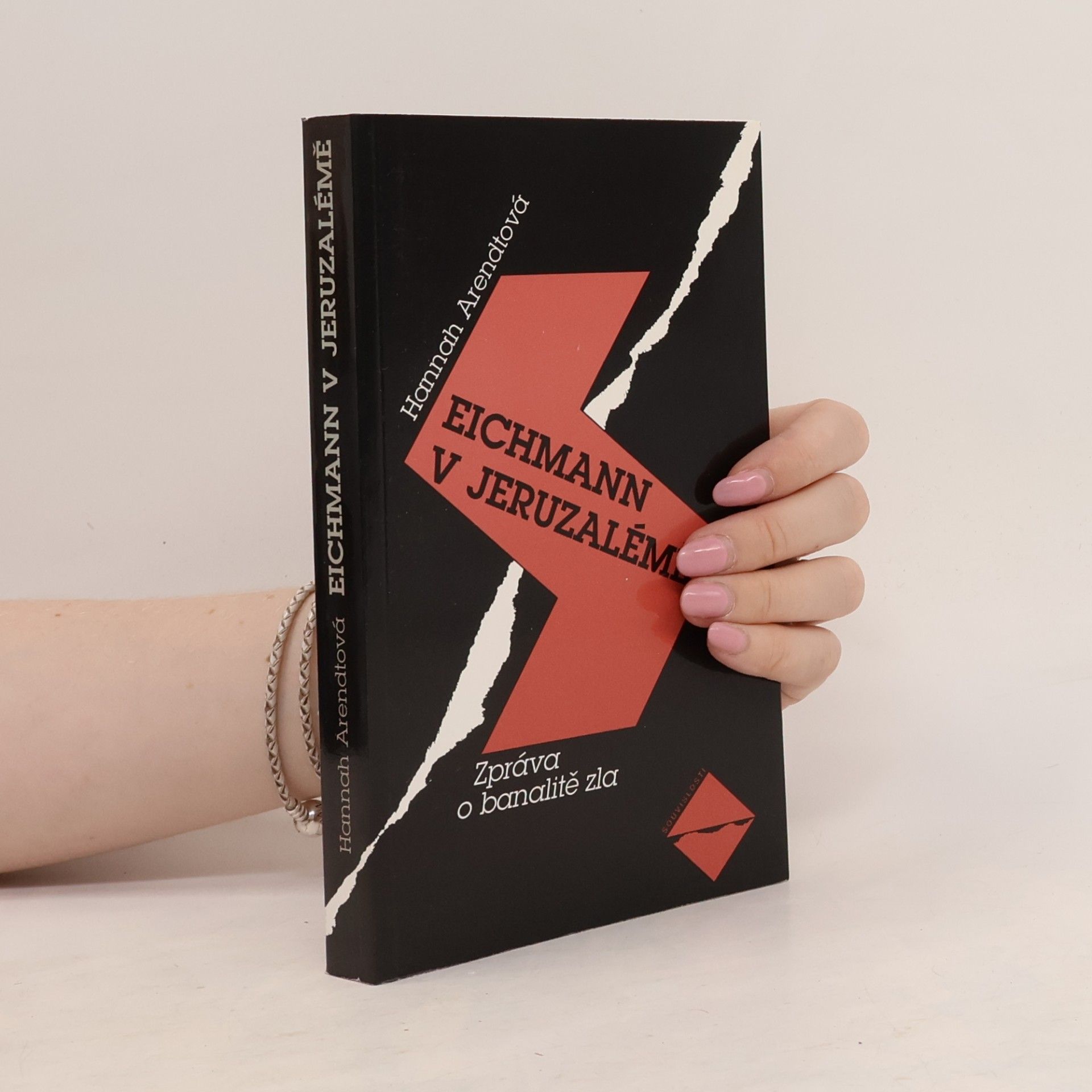 Hannah Arendt Eichmann v Jeruzalémě