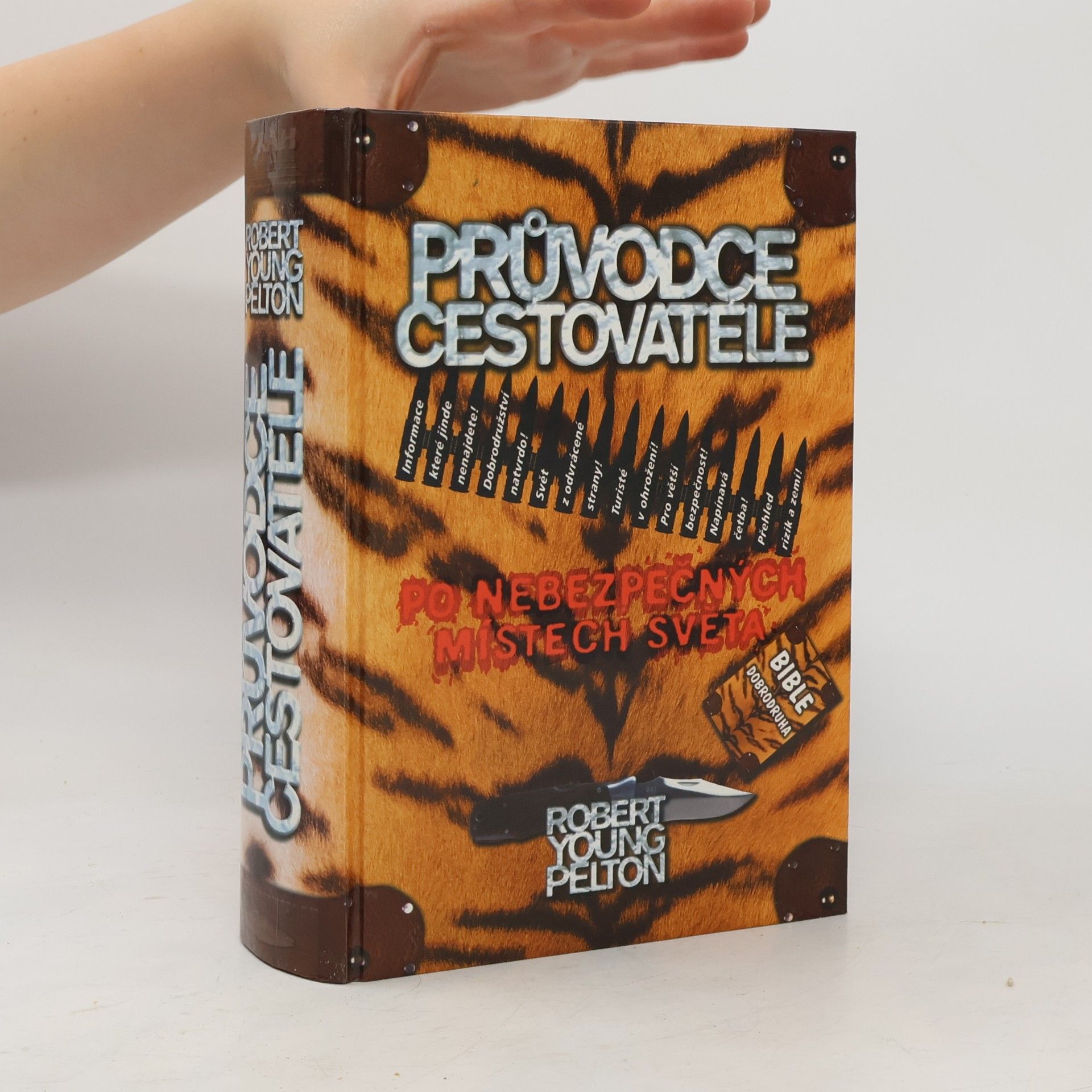 Průvodce cestovatele po nebezpečných místech světa