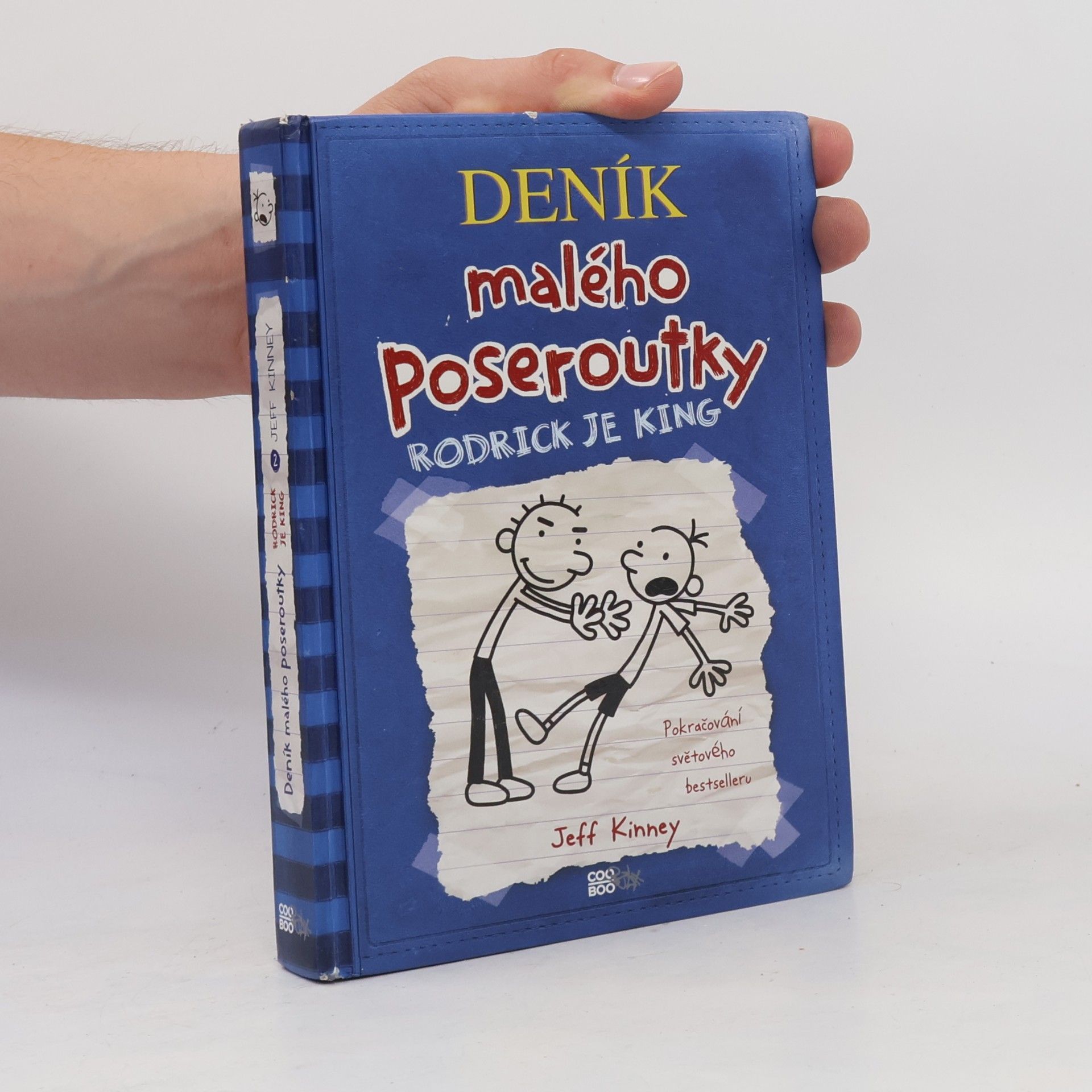 Jeff Kinney Deník malého poseroutky 2. Rodrick je king