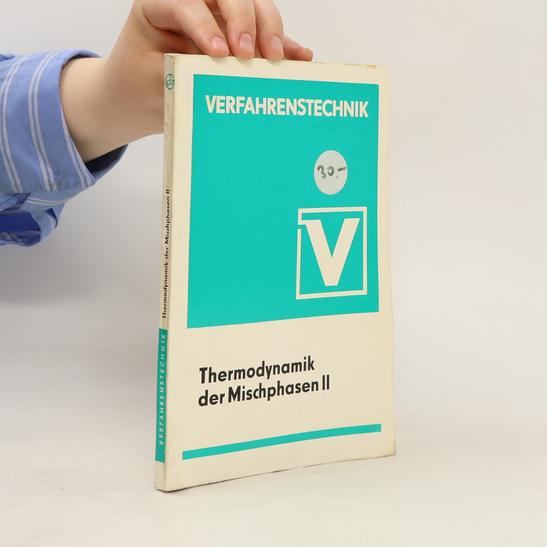 W. Fratzscher Thermodynamik der Mischphasen II