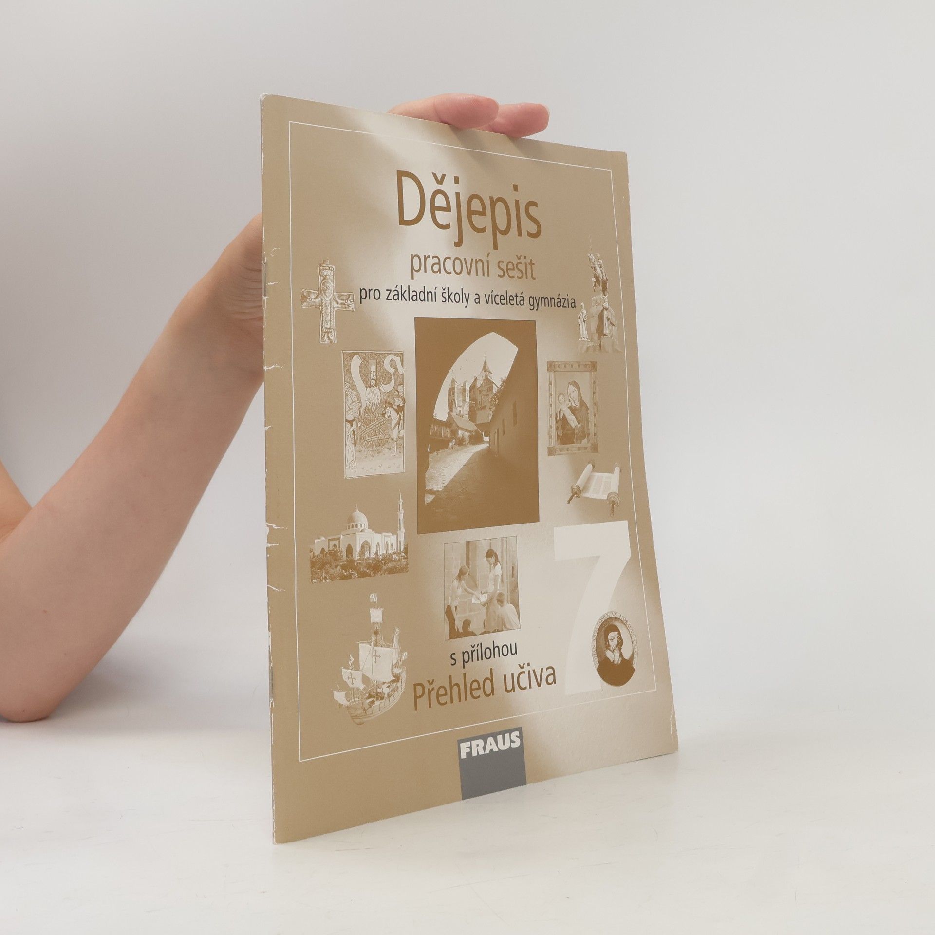 Collectif d'auteurs Dějepis 7 pro ZŠ a VG PS