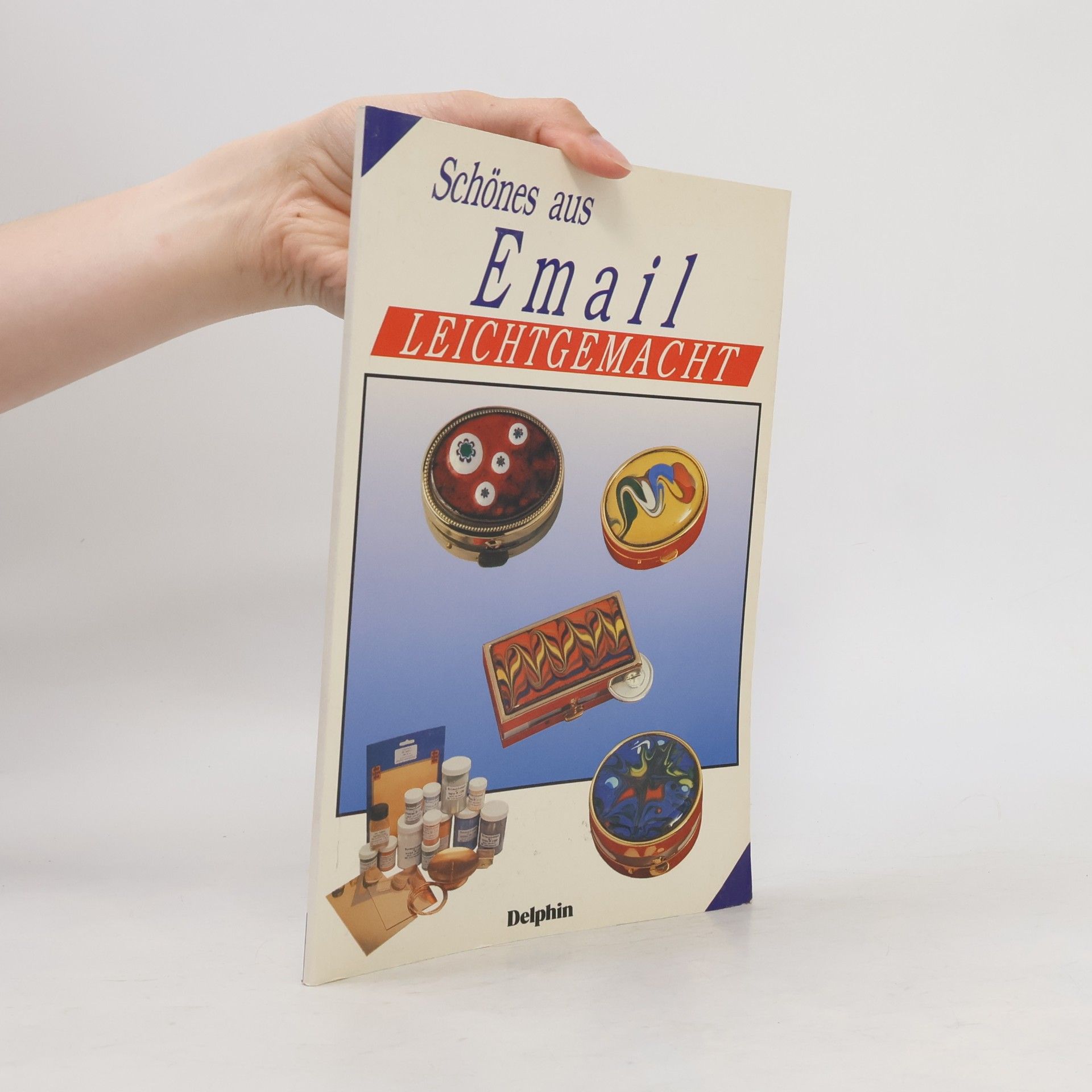Autorenkollektiv Schönes aus Email leichtgemacht