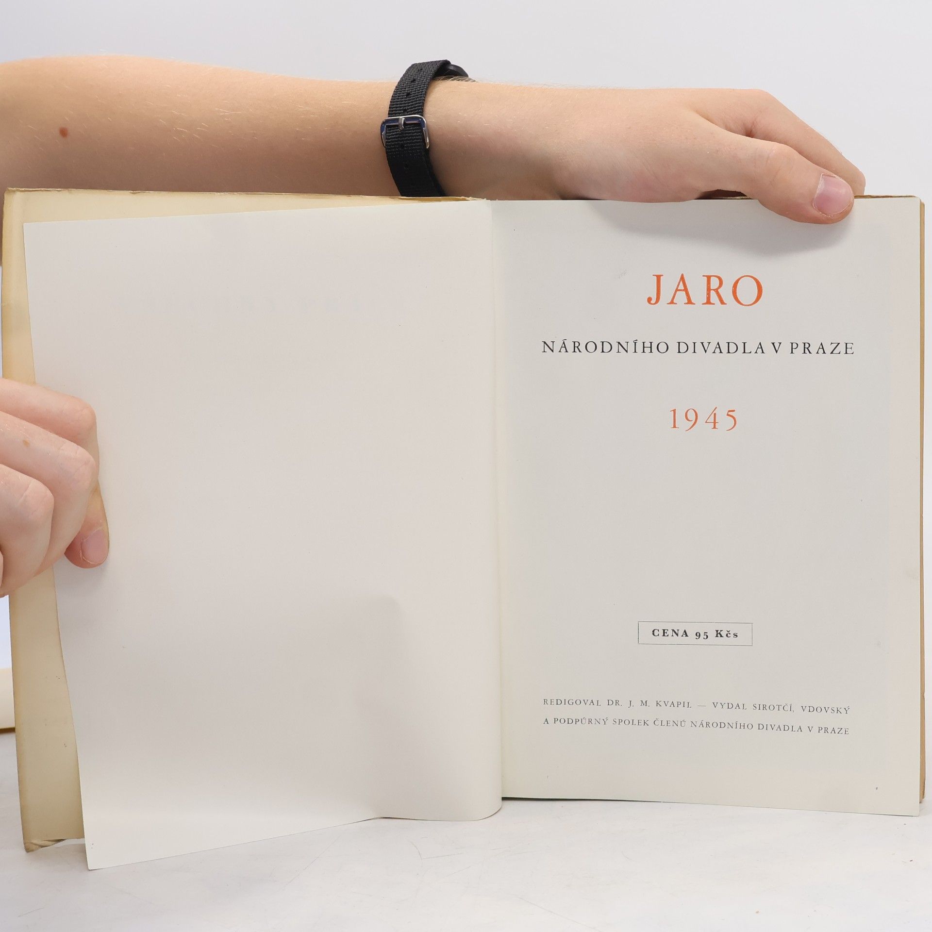 Jaroslav Kvapil Jaro Národního divadla v Praze 1945