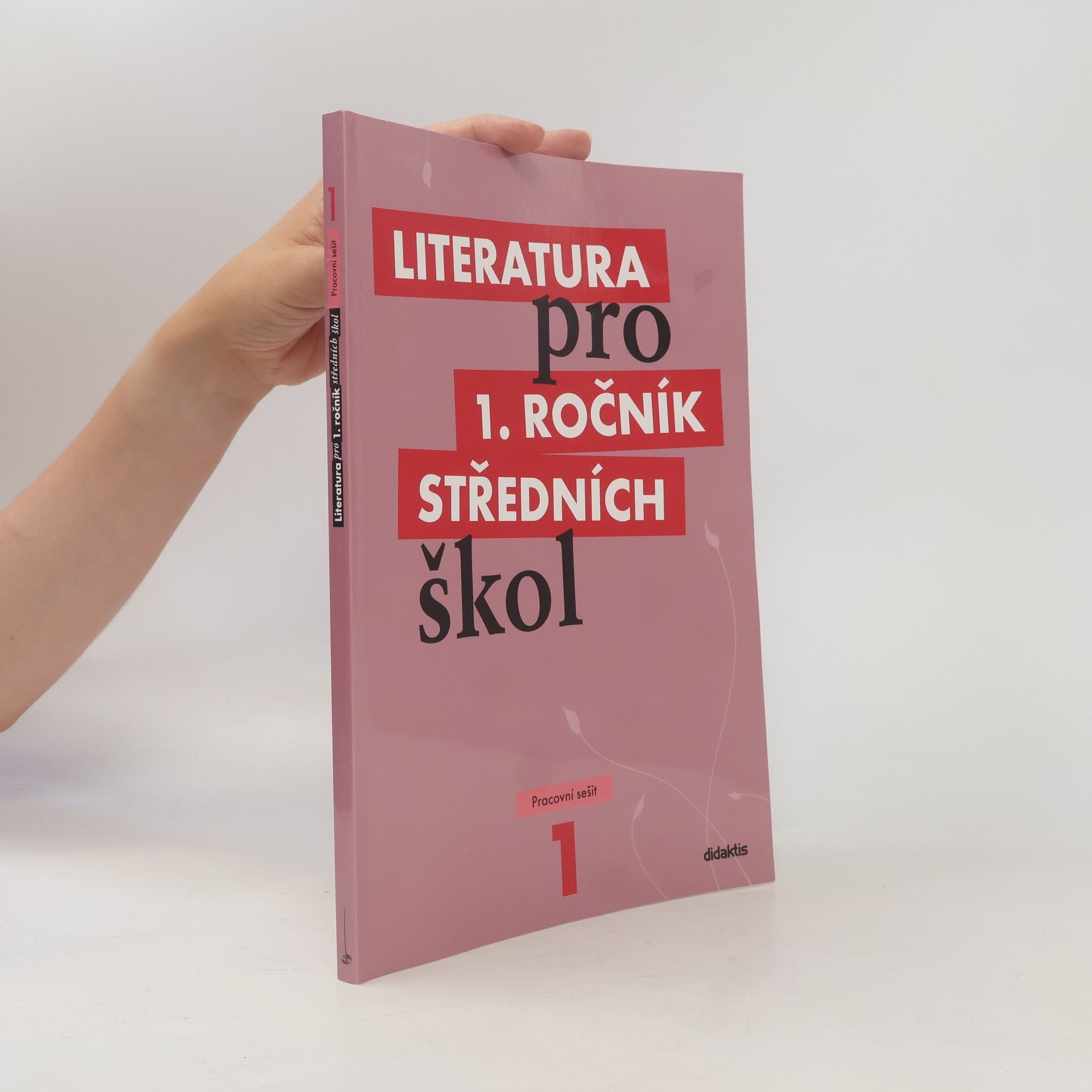 Kolektív autorov Literatura pro 1. ročník středních škol. Pracovní sešit