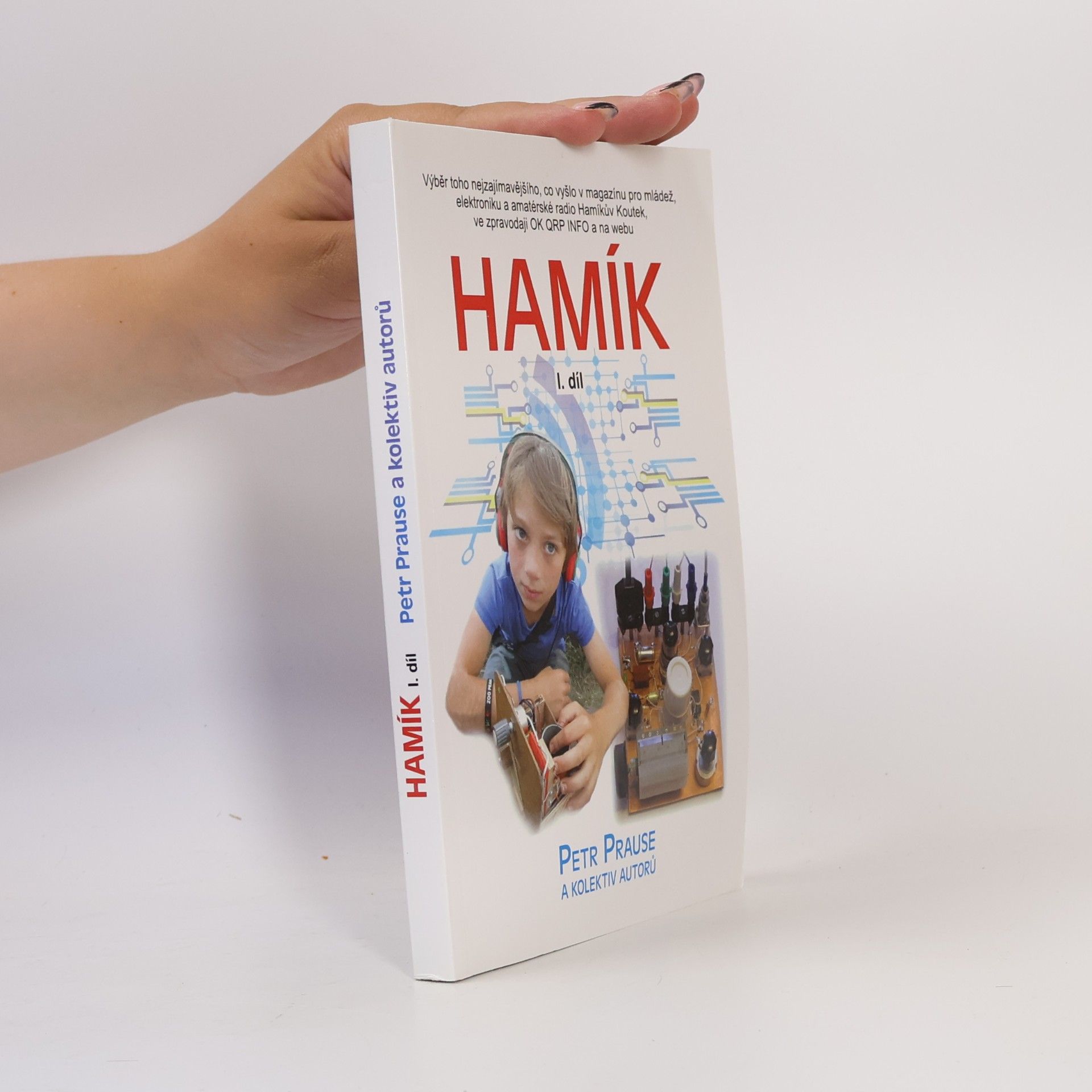 Petr Prause Hamík - I.díl