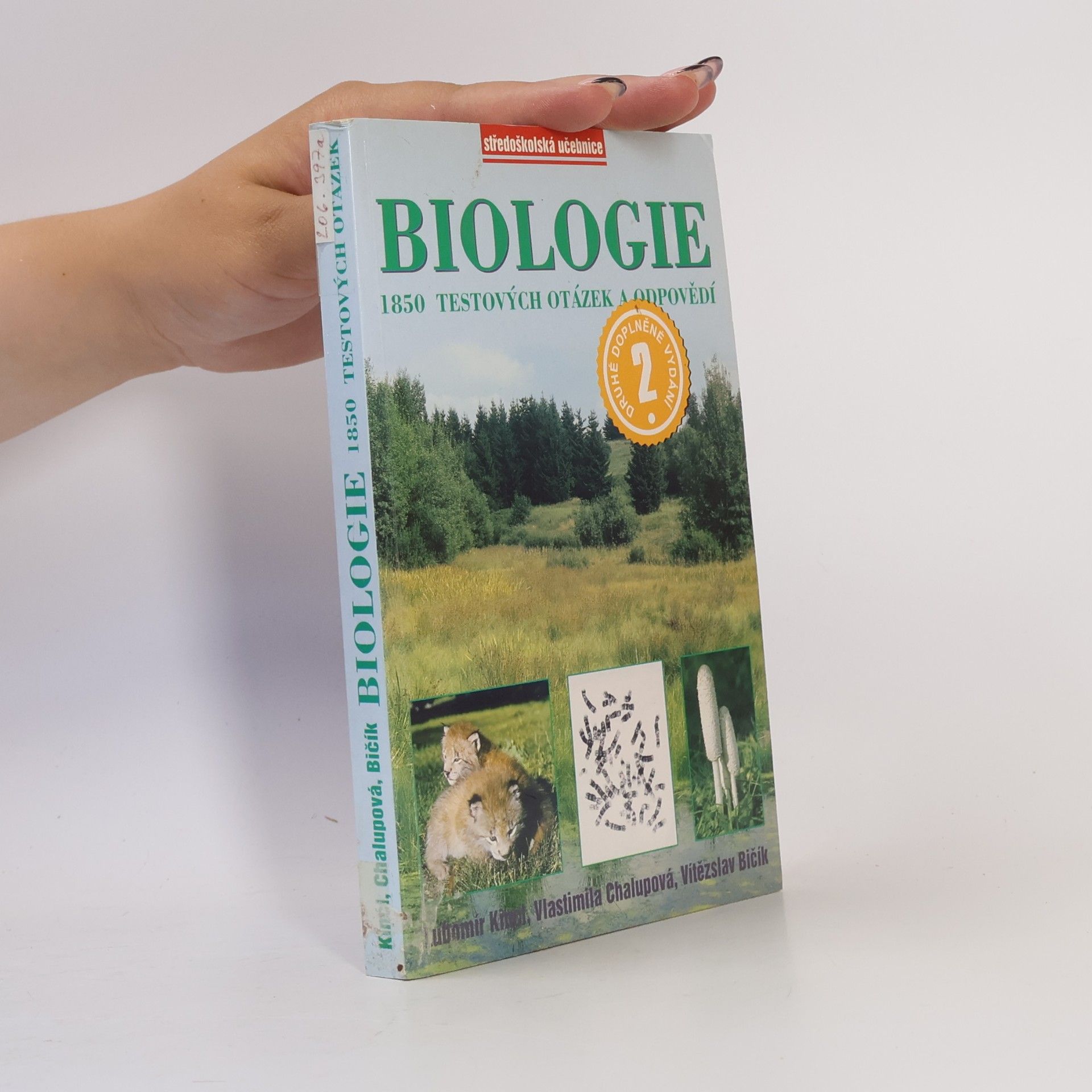 Lubomír Kincl Biologie : 1850 testových otázek a odpovědí