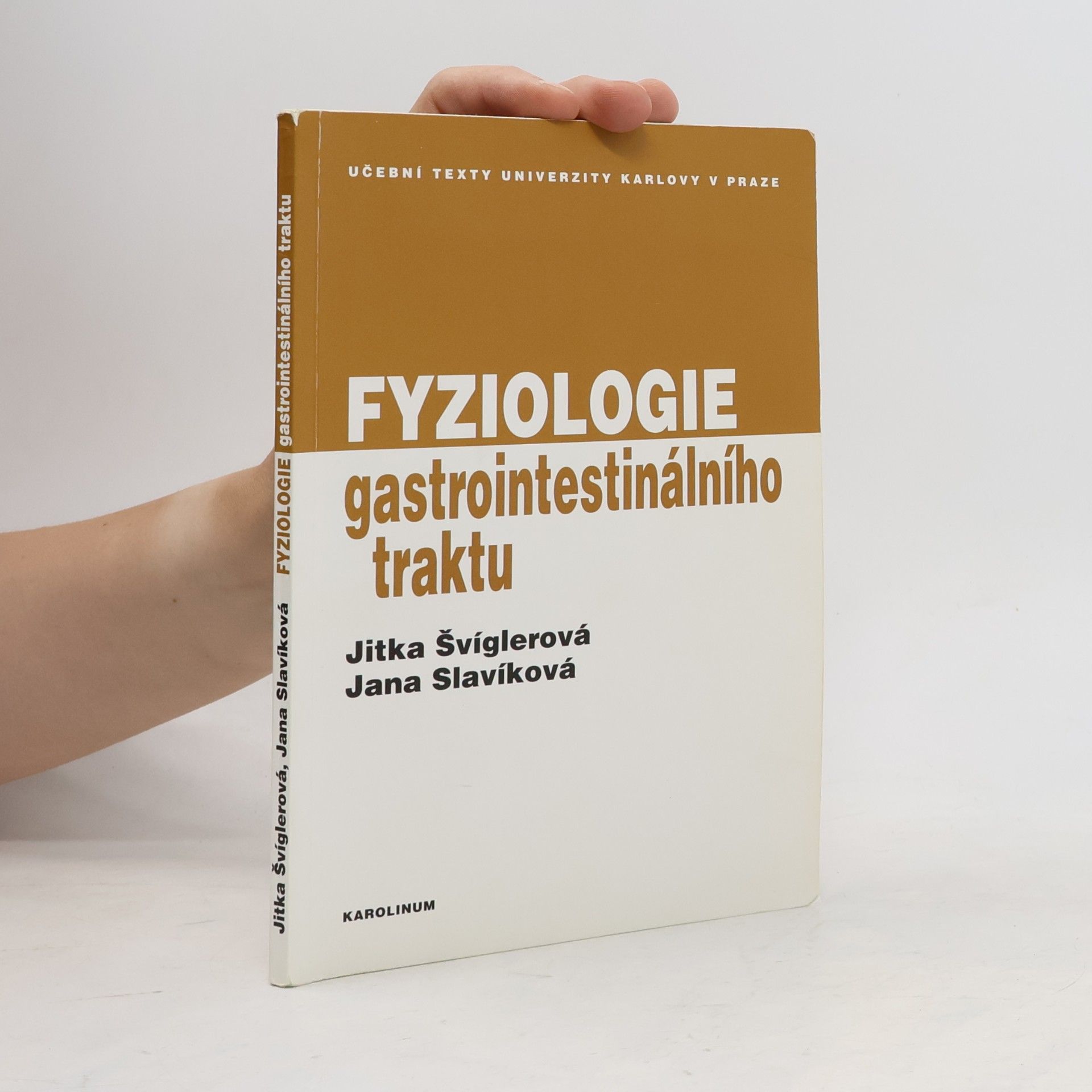 Jitka Švíglerová Fyziologie gastrointestinálního traktu