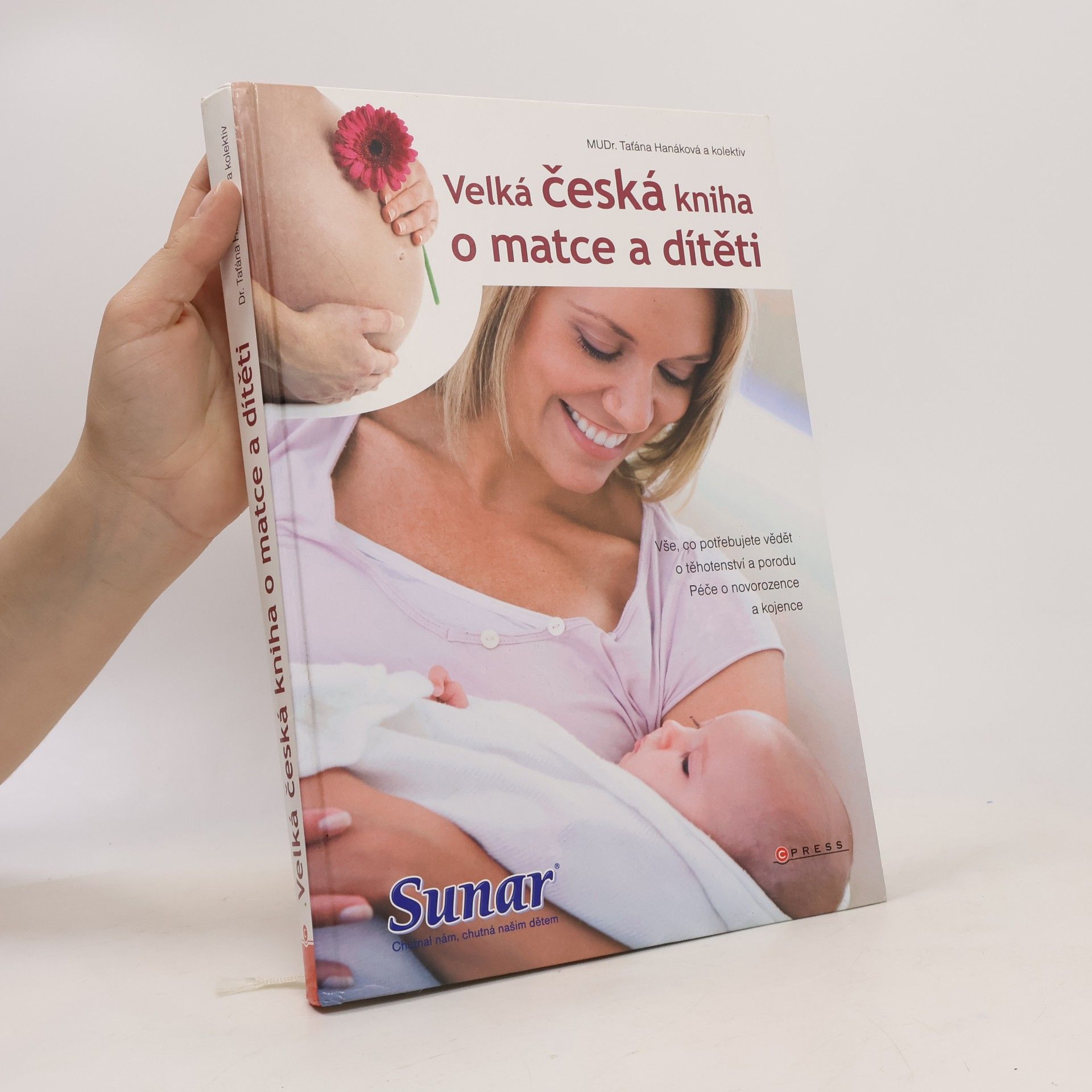 Taťána Hanáková Velká česká kniha o matce a dítěti