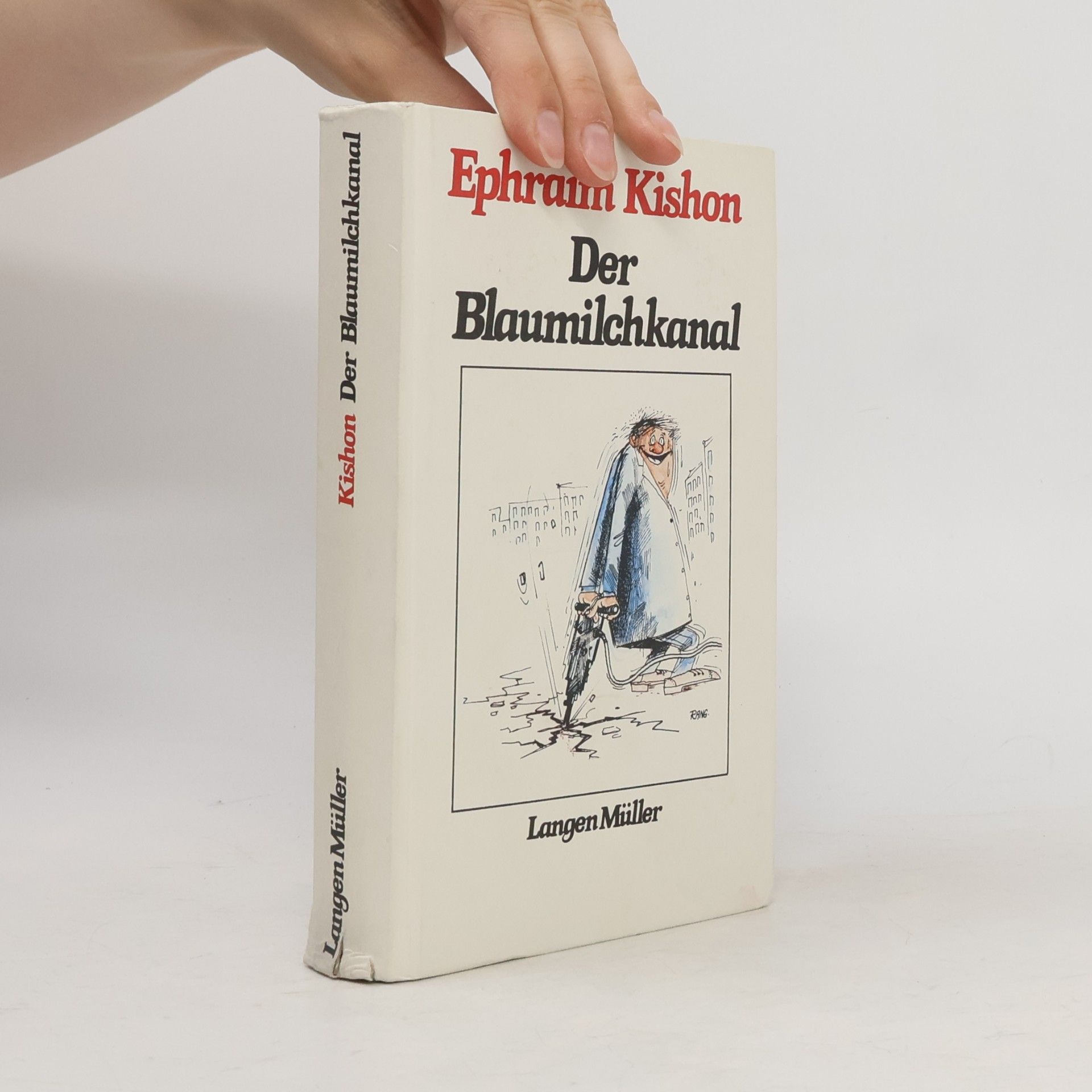 Ephraim Kishon Der Blaumilchkanal