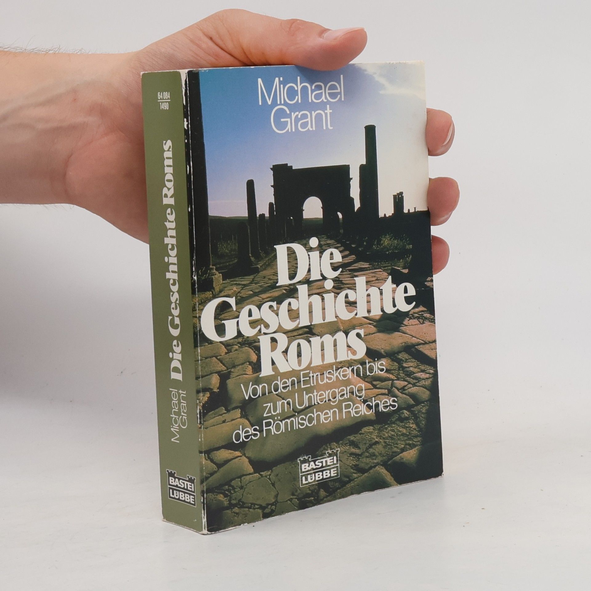 Michael Grant Die Geschichte Roms