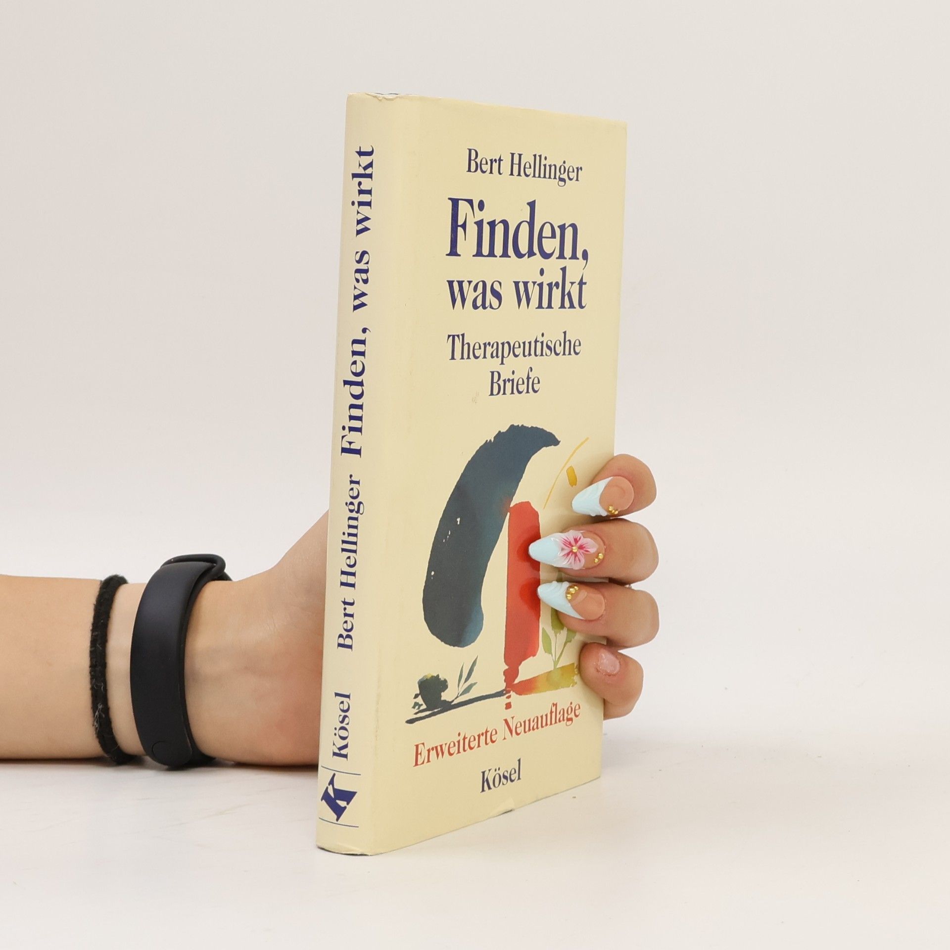 Bert Hellinger Finden, was wirkt