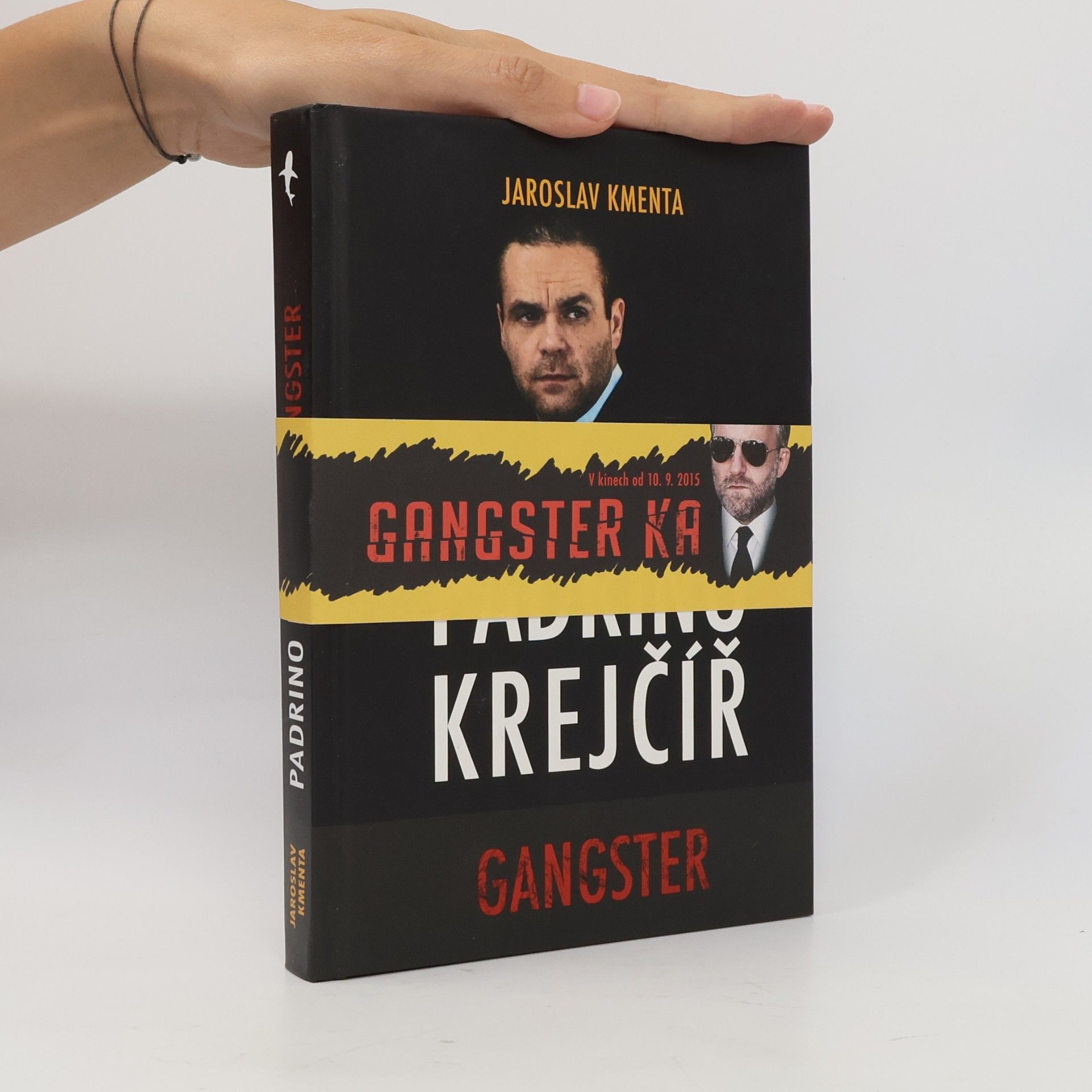 Jaroslav Kmenta Padrino Krejčíř. Gangster