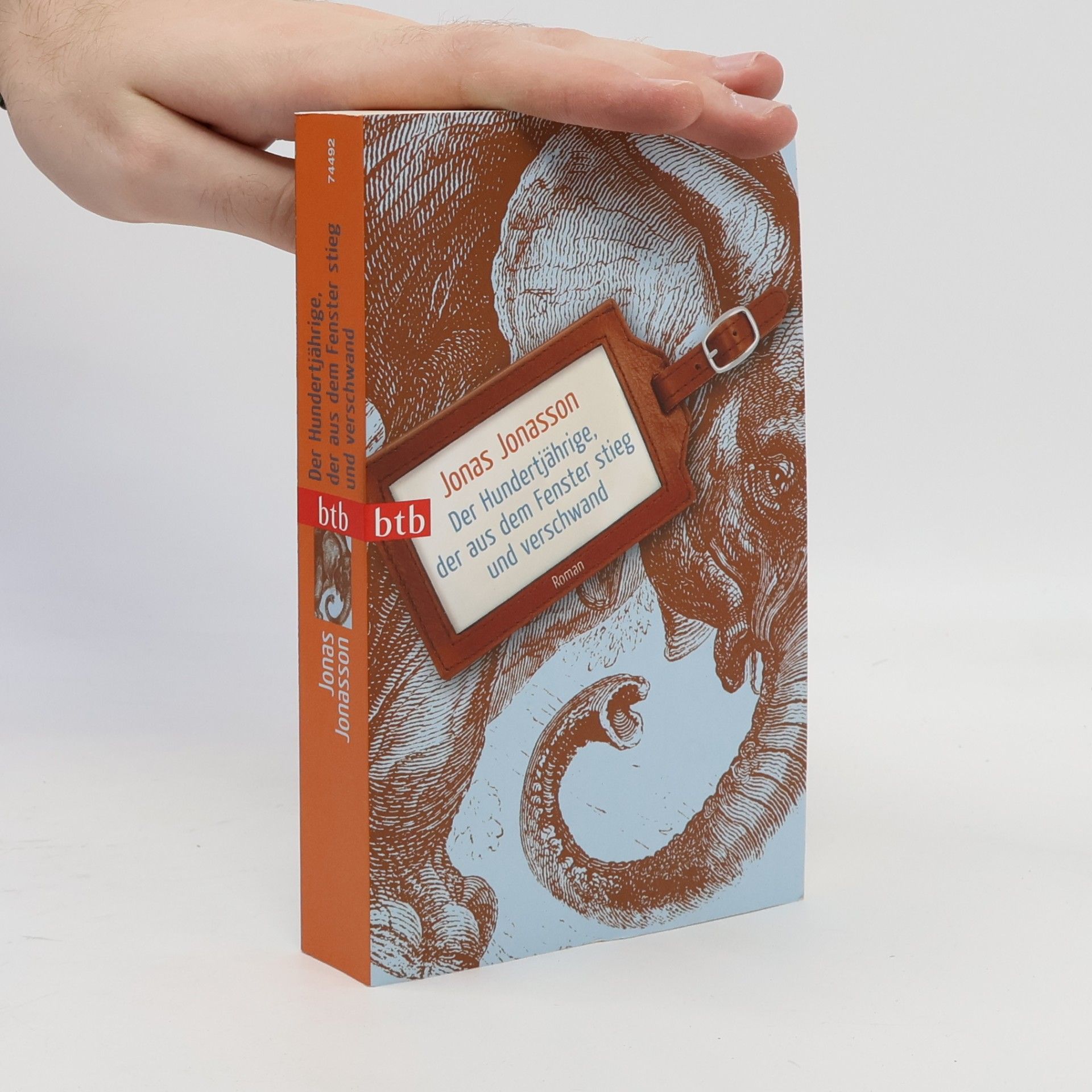 Jonas Jonasson Der Hundertjährige, der aus dem Fenster stieg und verschwand