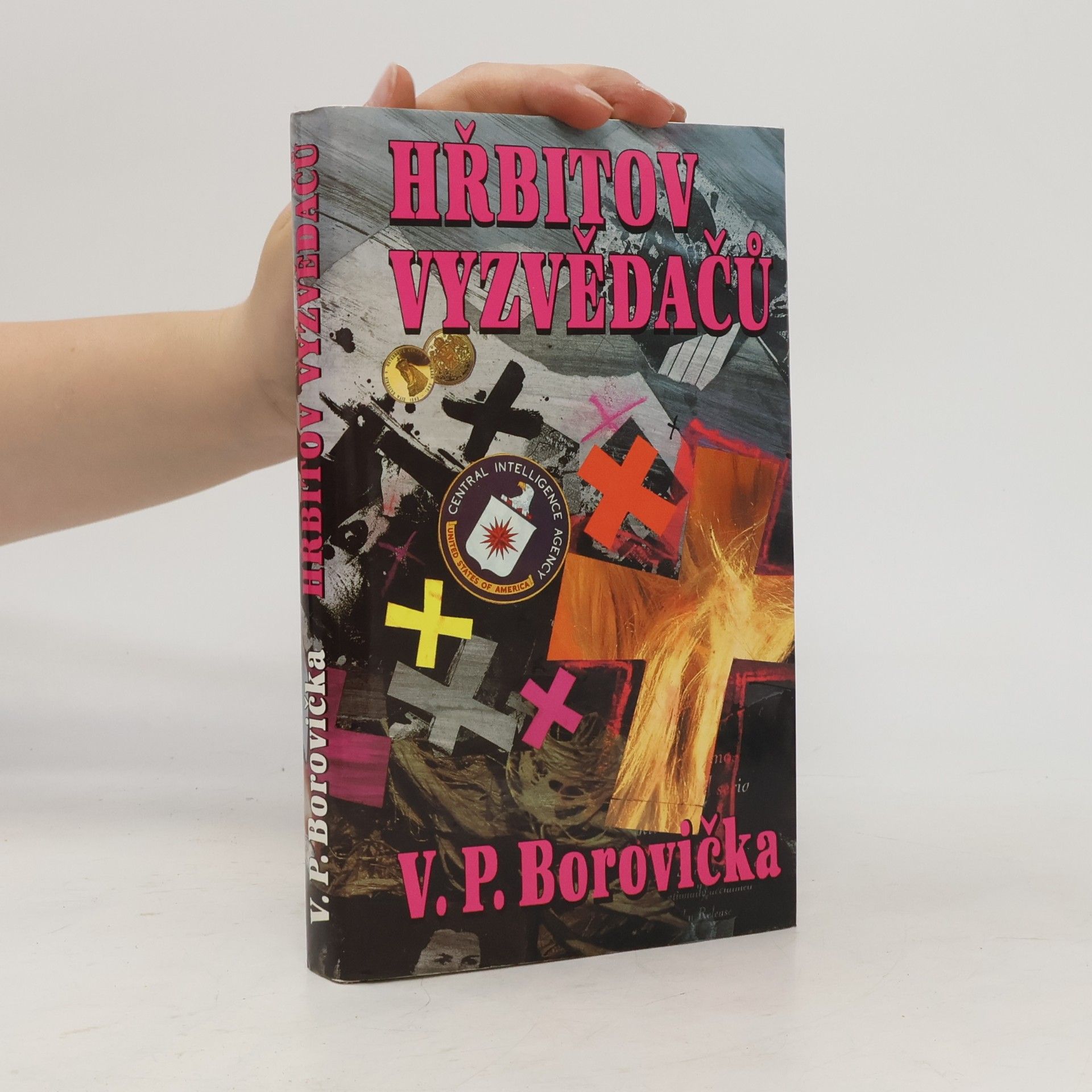 Václav Pavel Borovička Hřbitov vyzvědačů