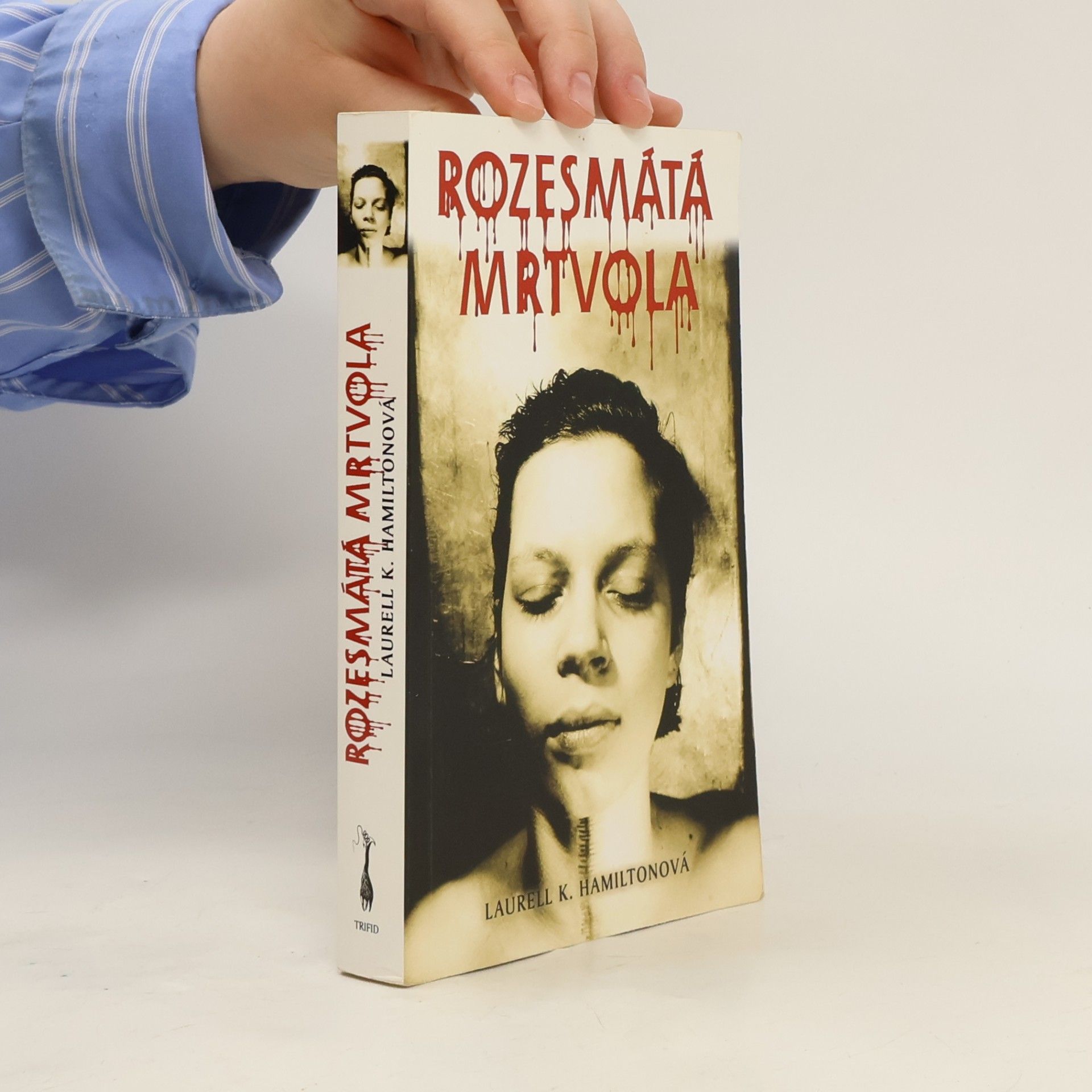 Laurell Kaye Hamilton Rozesmátá mrtvola