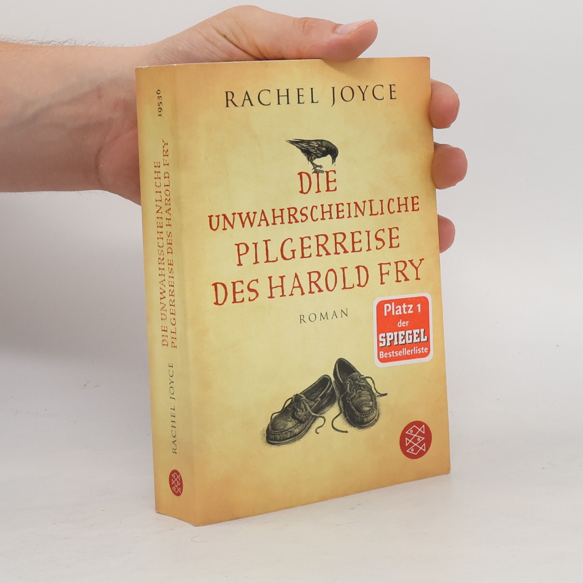 Rachel Joyce Die unwahrscheinliche Pilgerreise des Harold Fry