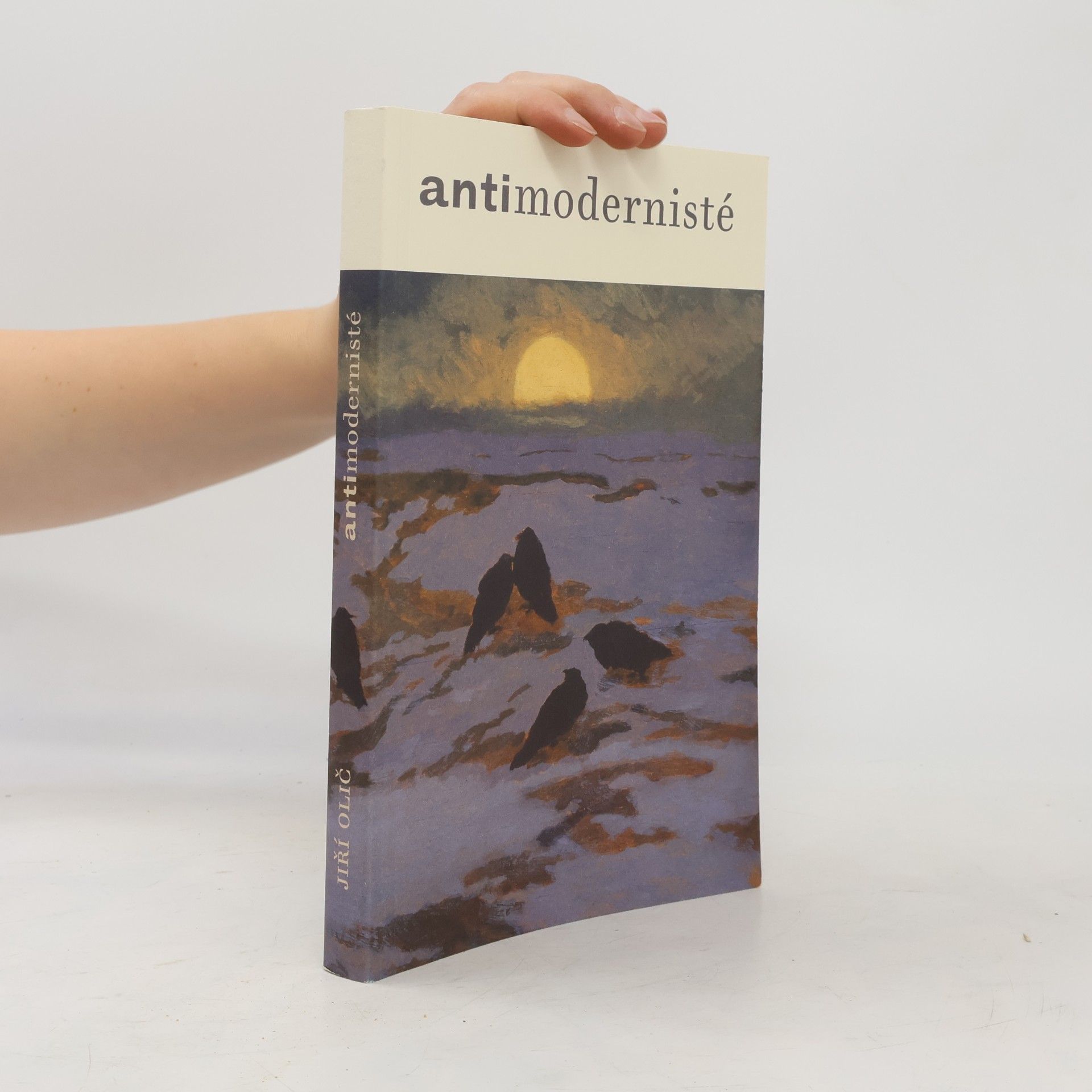 Jiří Olič Antimodernisté