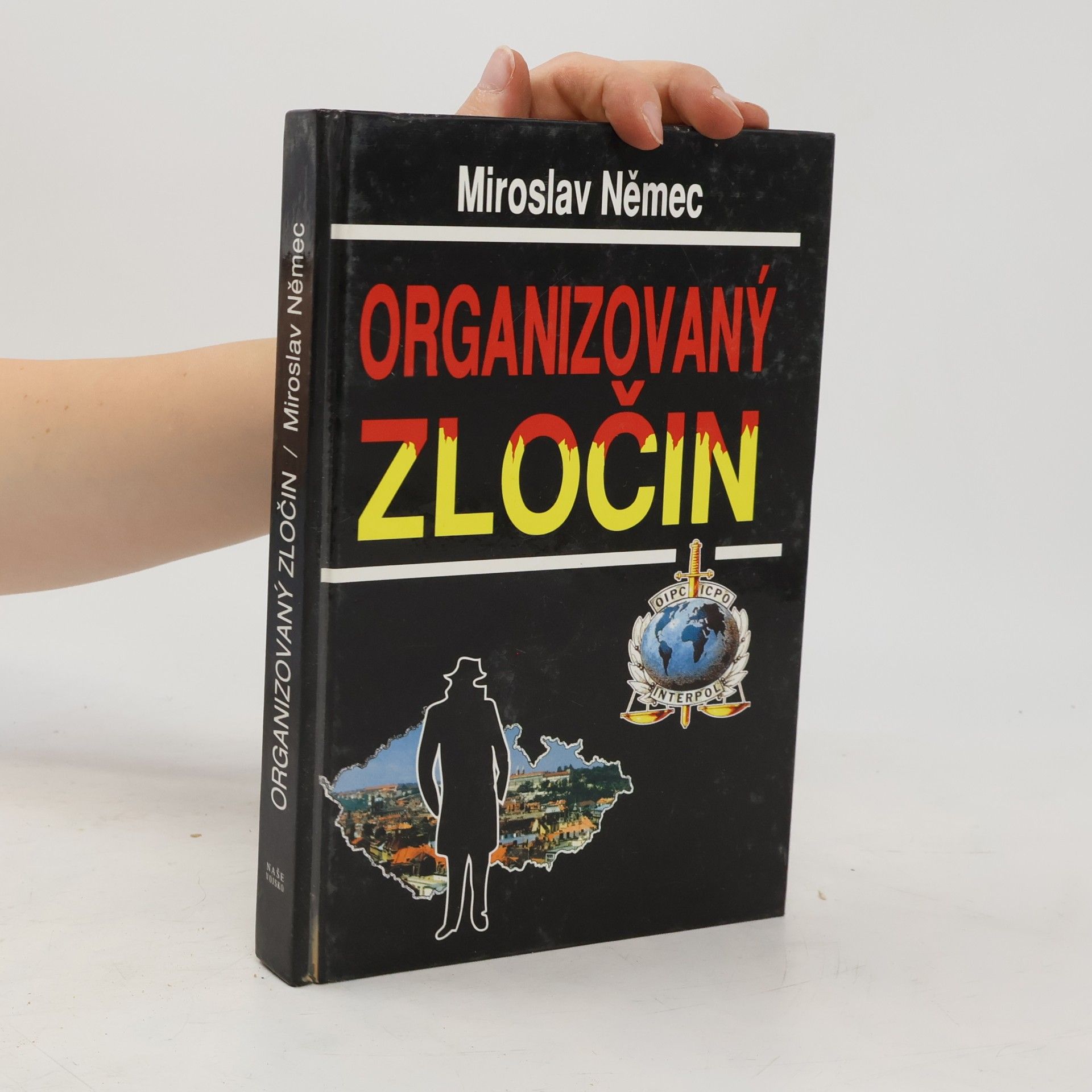 Miroslav Němec Organizovaný zločin