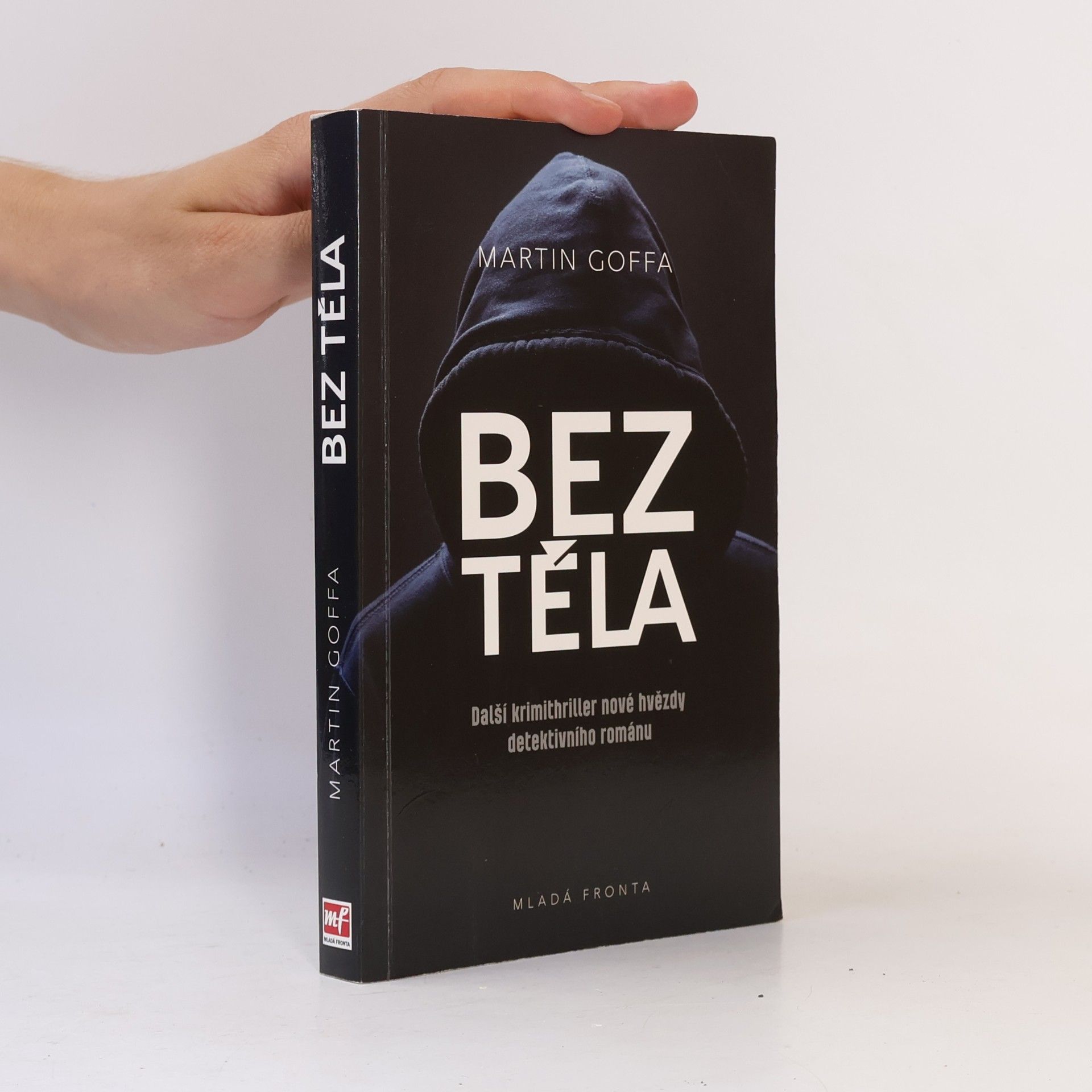 Martin Goffa Bez těla