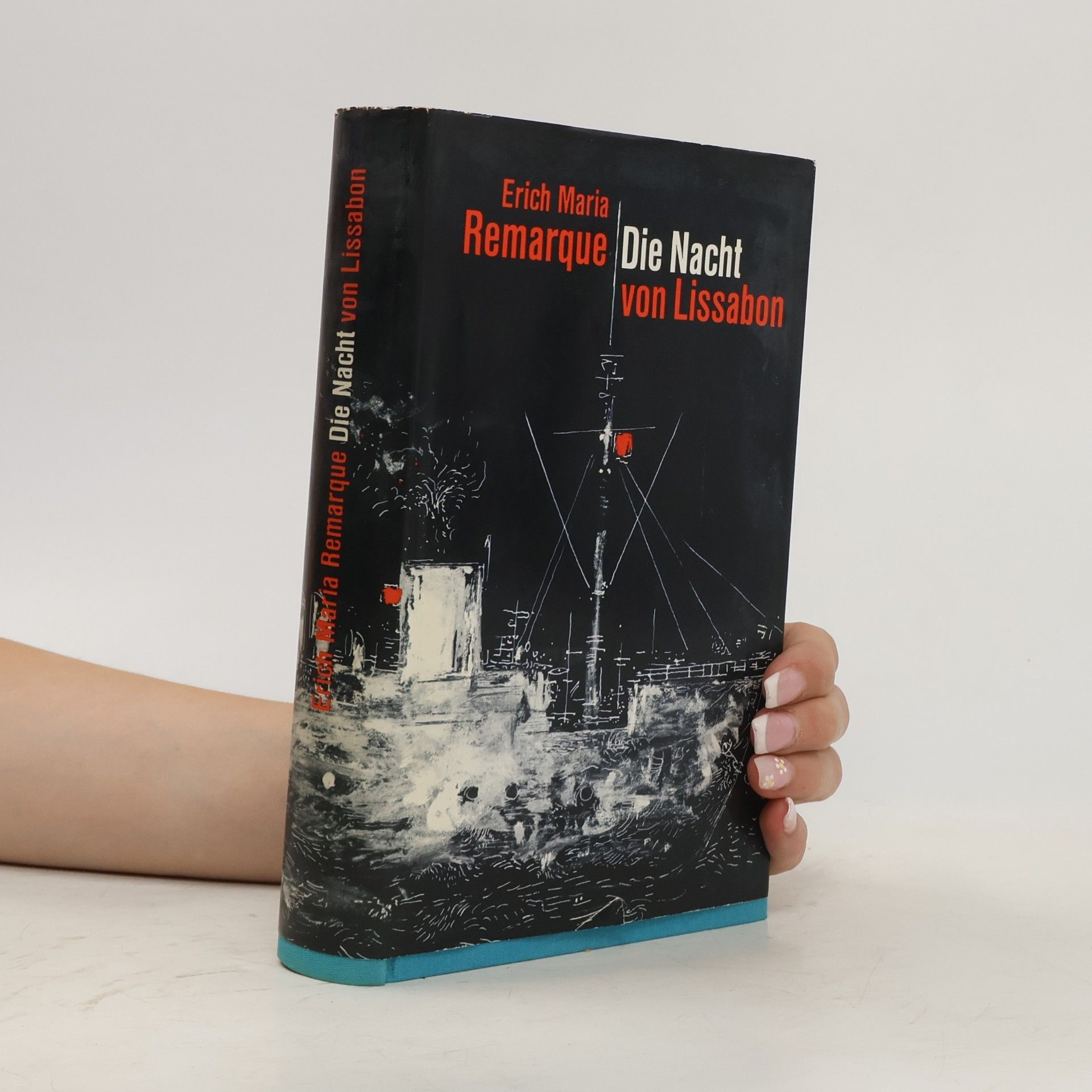 Erich Maria Remarque Die Nacht von Lissabon