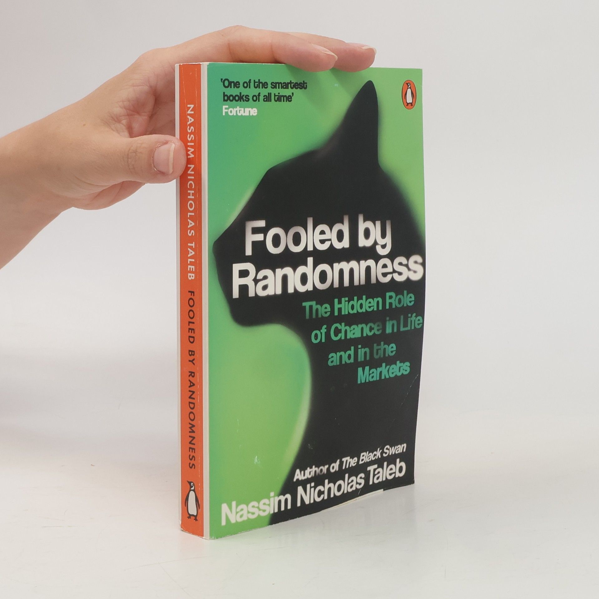Nassim Nicholas Taleb Fooled by randomness: The hidden role of chance in life and in the markets