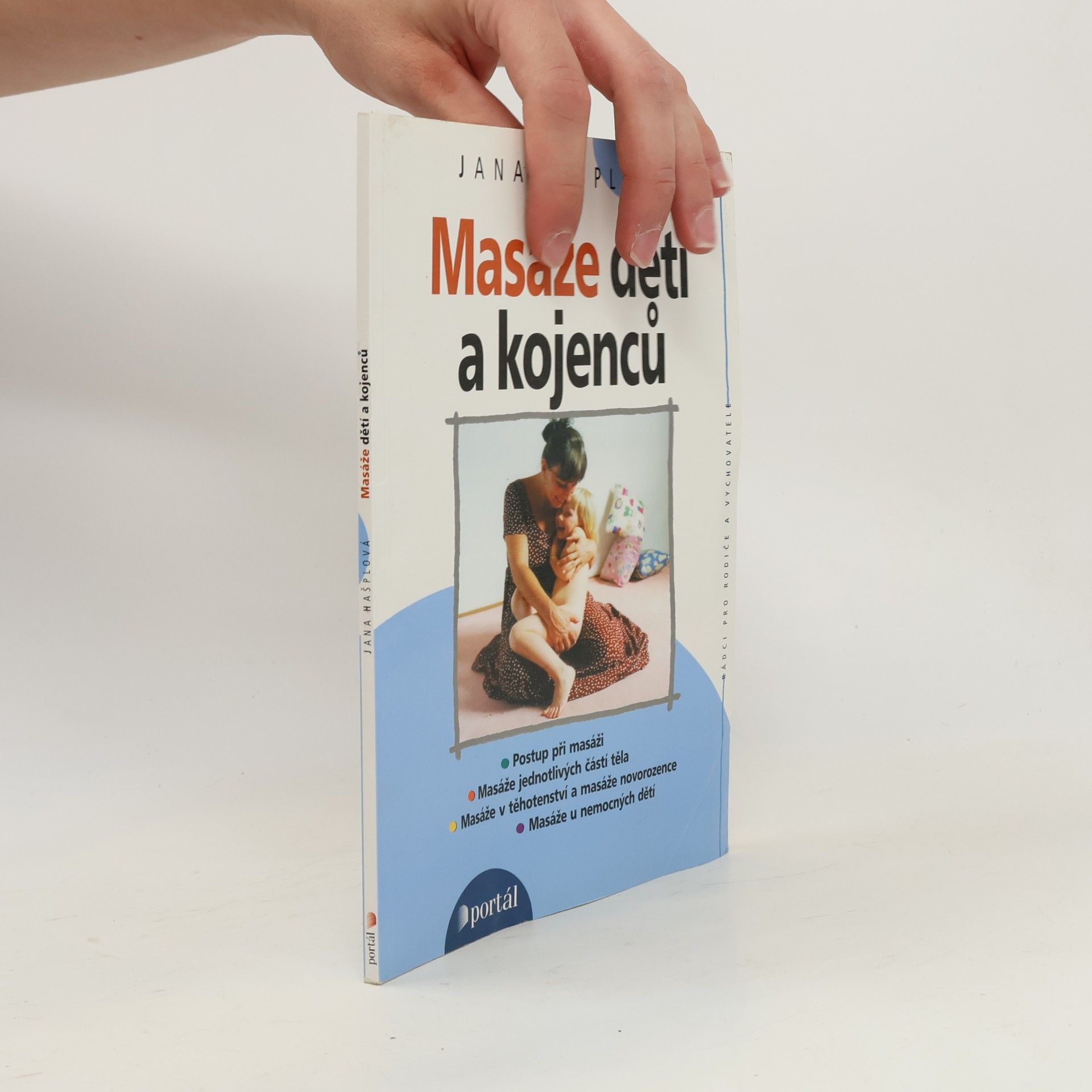 Jana Hašplová Masáže dětí a kojenců