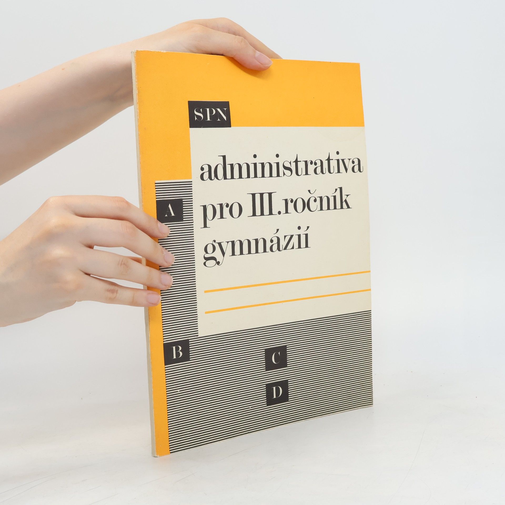 Autorenkollektiv Administrativa pro III. ročník gymnázií