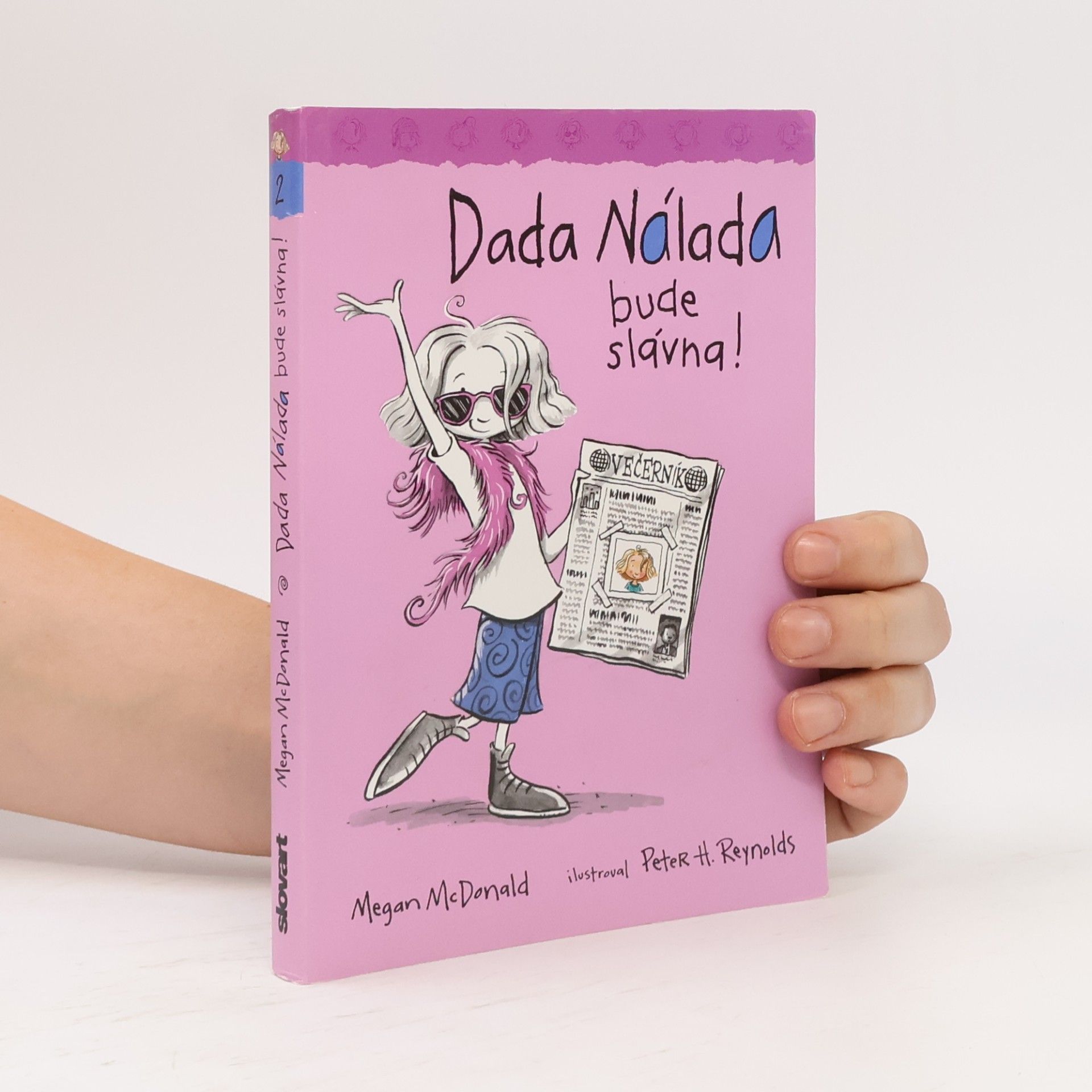 Megan McDonald Dada Nálada bude slávna!