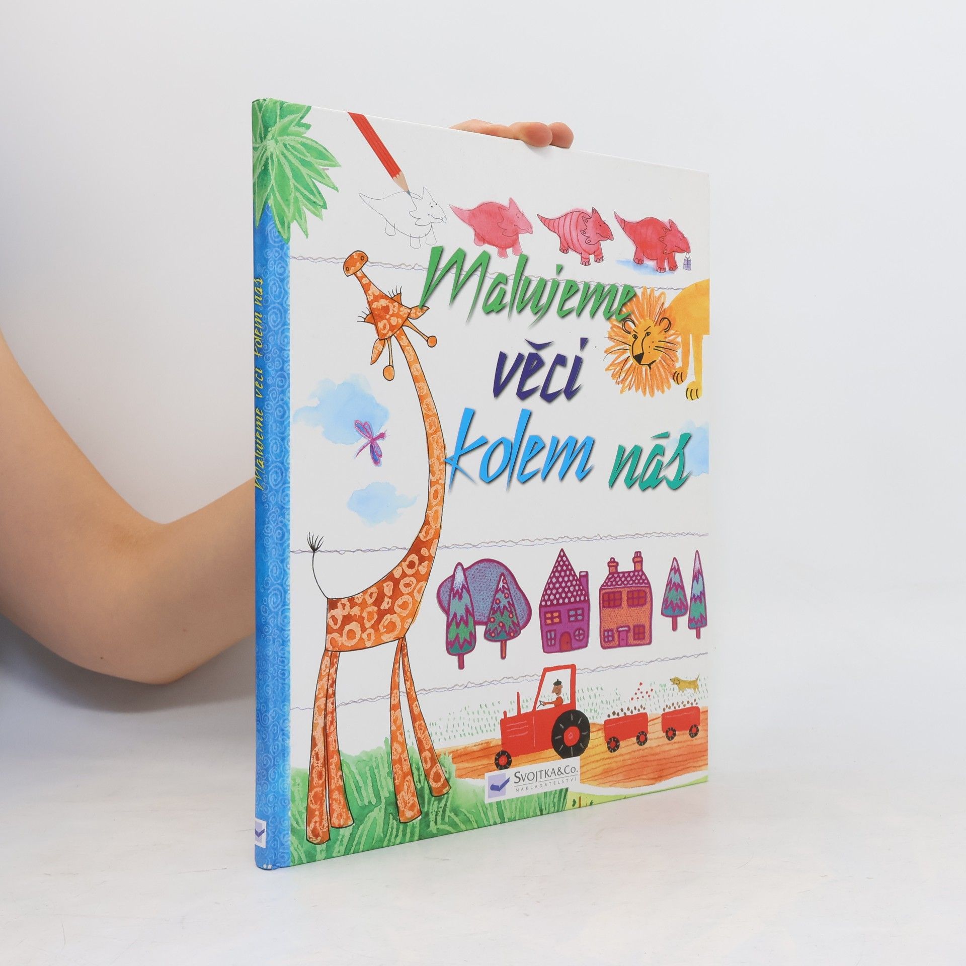 Stella Baggott Malujeme věci kolem nás