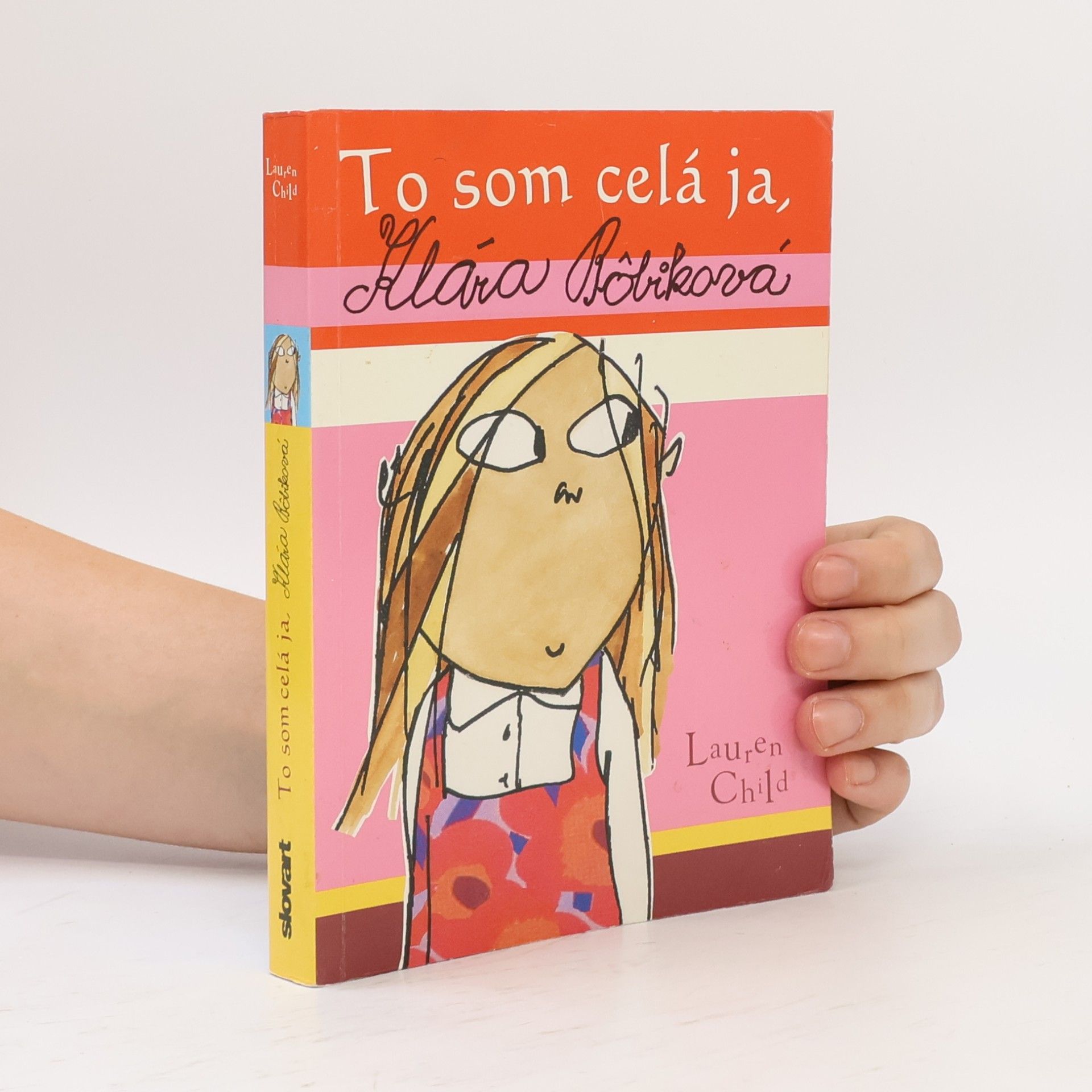 Lauren Child To som celá ja, Klára Bôbiková