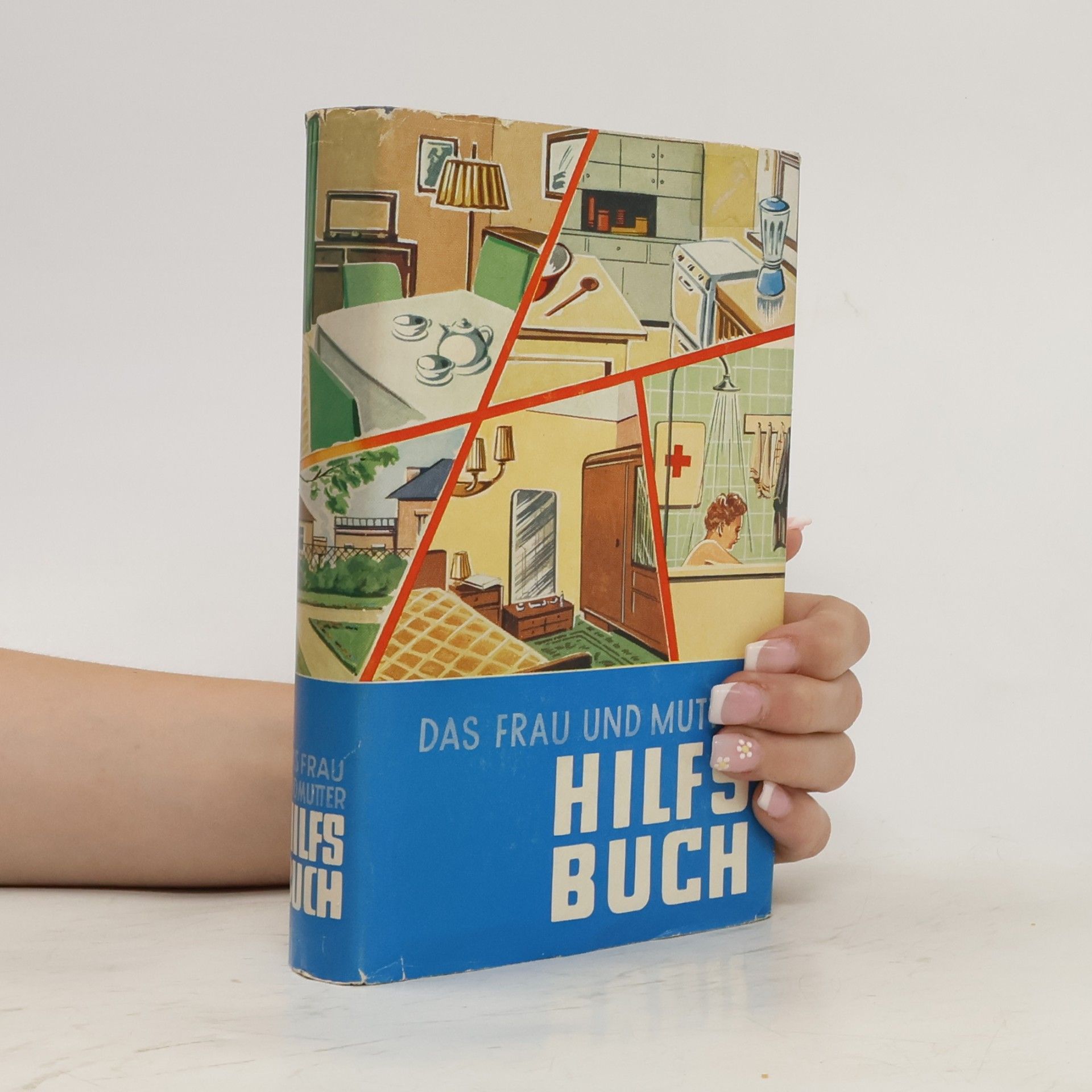 Autorenkollektiv Das Frau und Mutter Hilfsbuch
