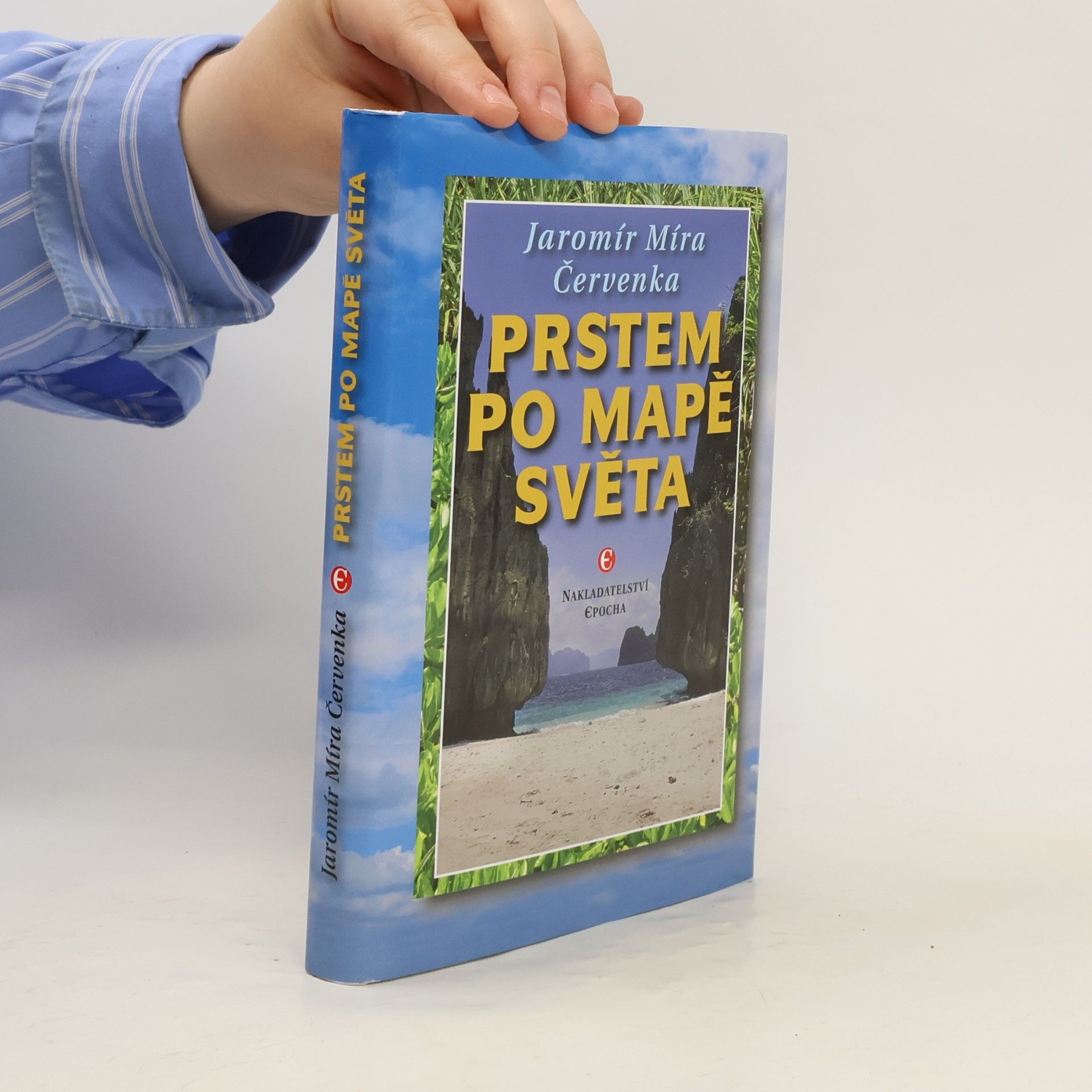Jaromír Červenka Prstem po mapě světa