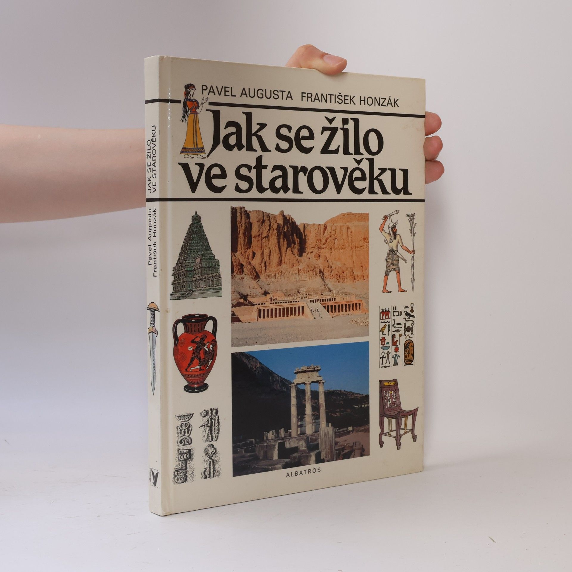 Pavel Augusta Jak se žilo ve starověku