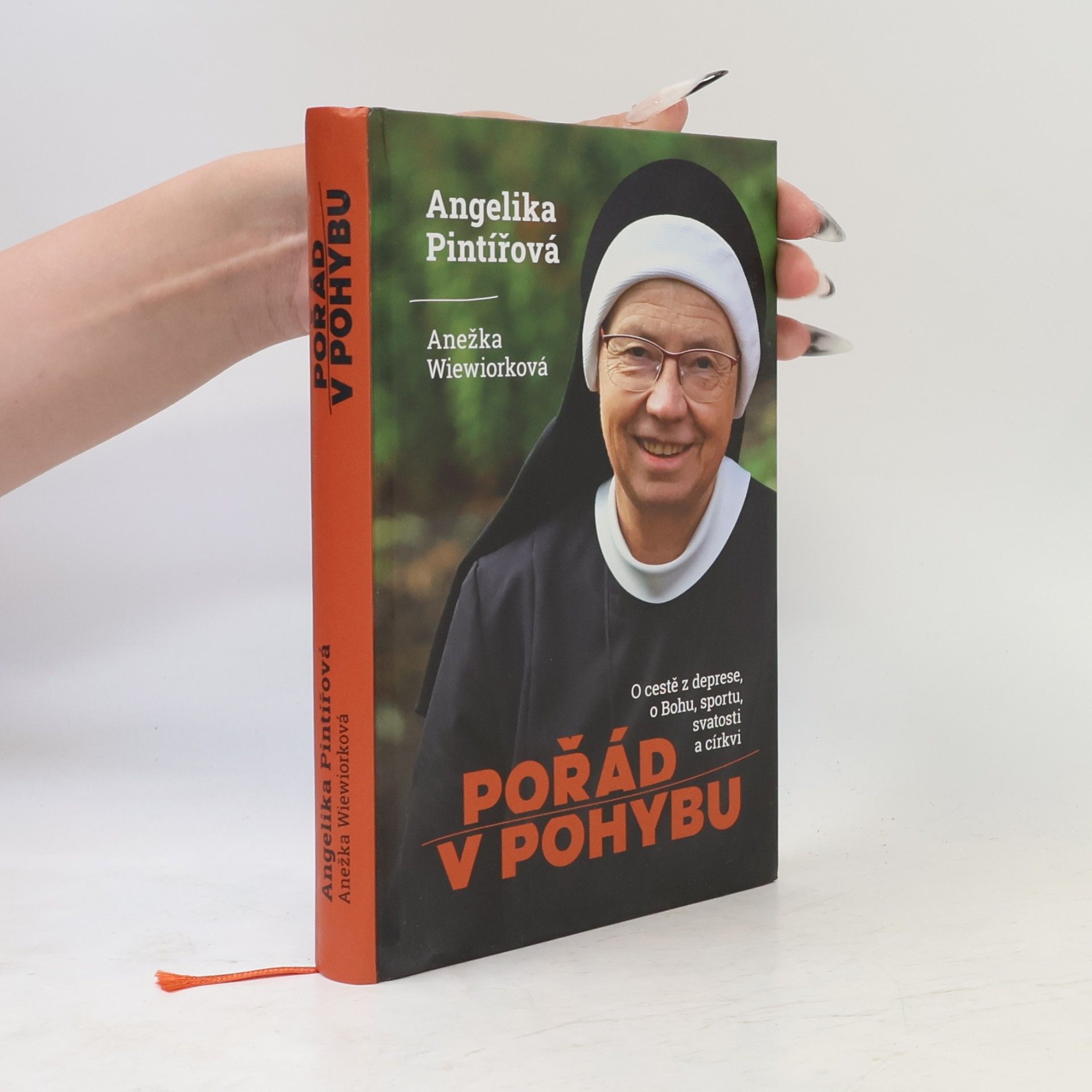 Angelika Pintířová Pořád v pohybu: O cestě z deprese, o Bohu, sportu, svatosti a církvi