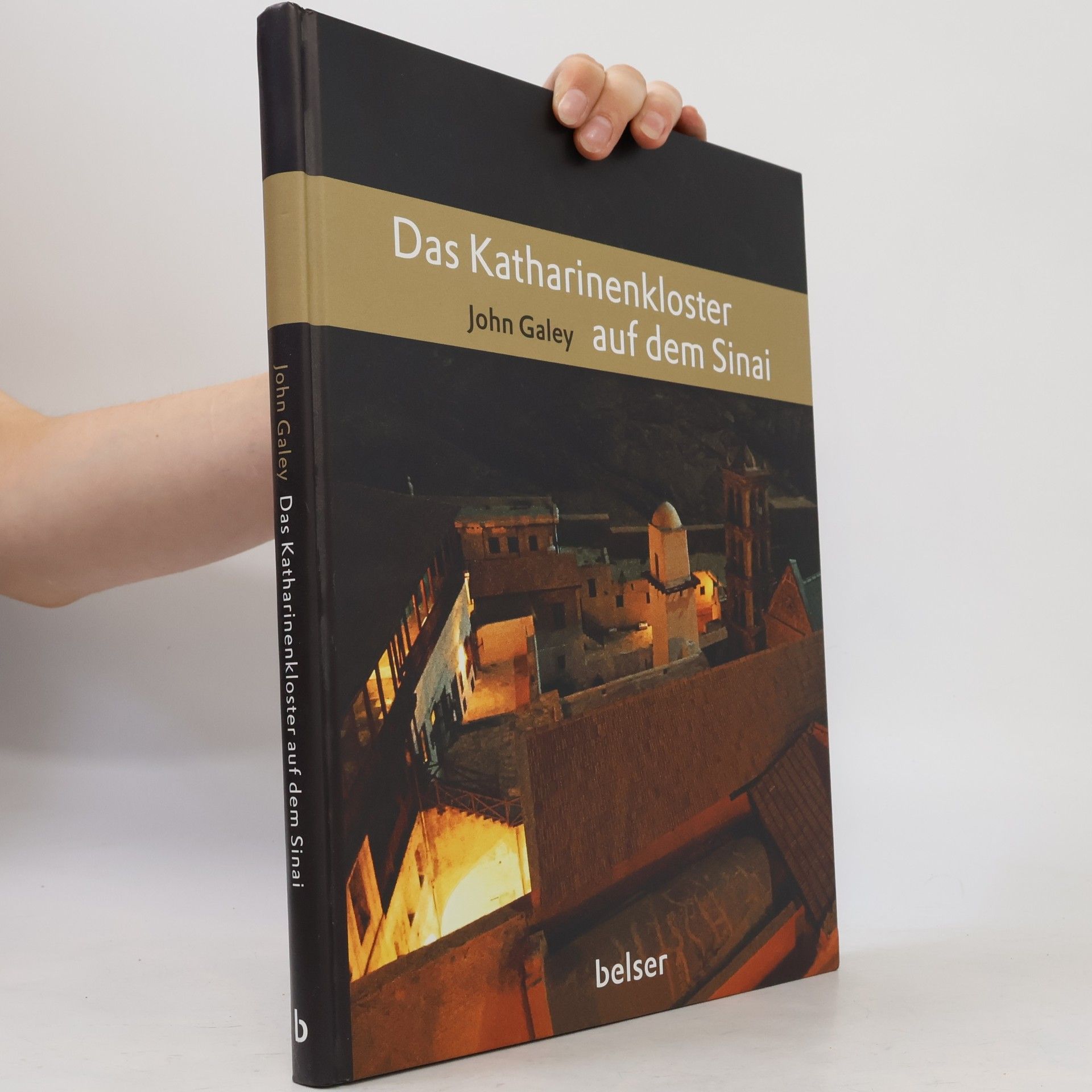 John Galey Das Katharinenkloster auf dem Sinai