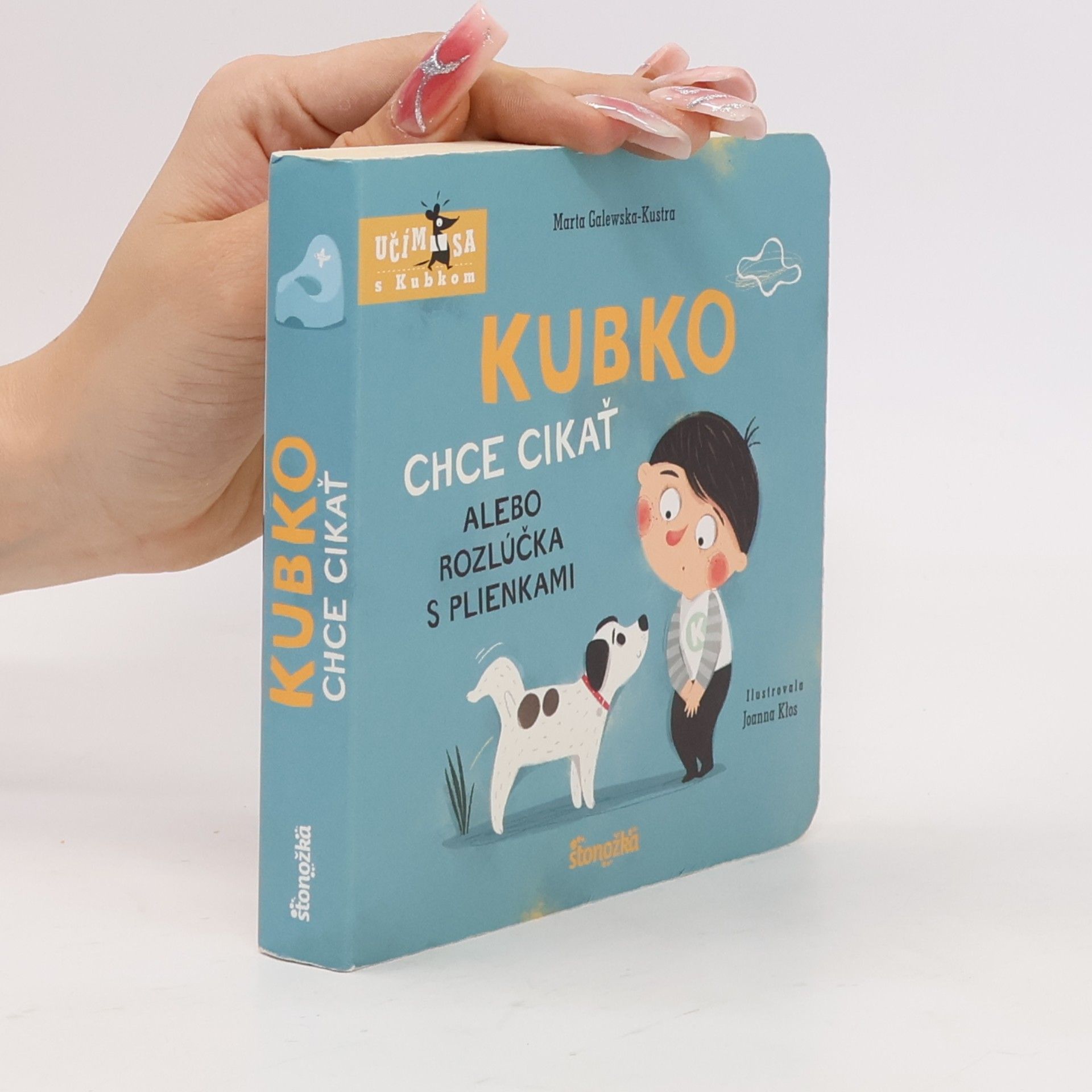 Marta Galewska-Kustra Kubko chce cikať alebo rozlúčka s plienkami