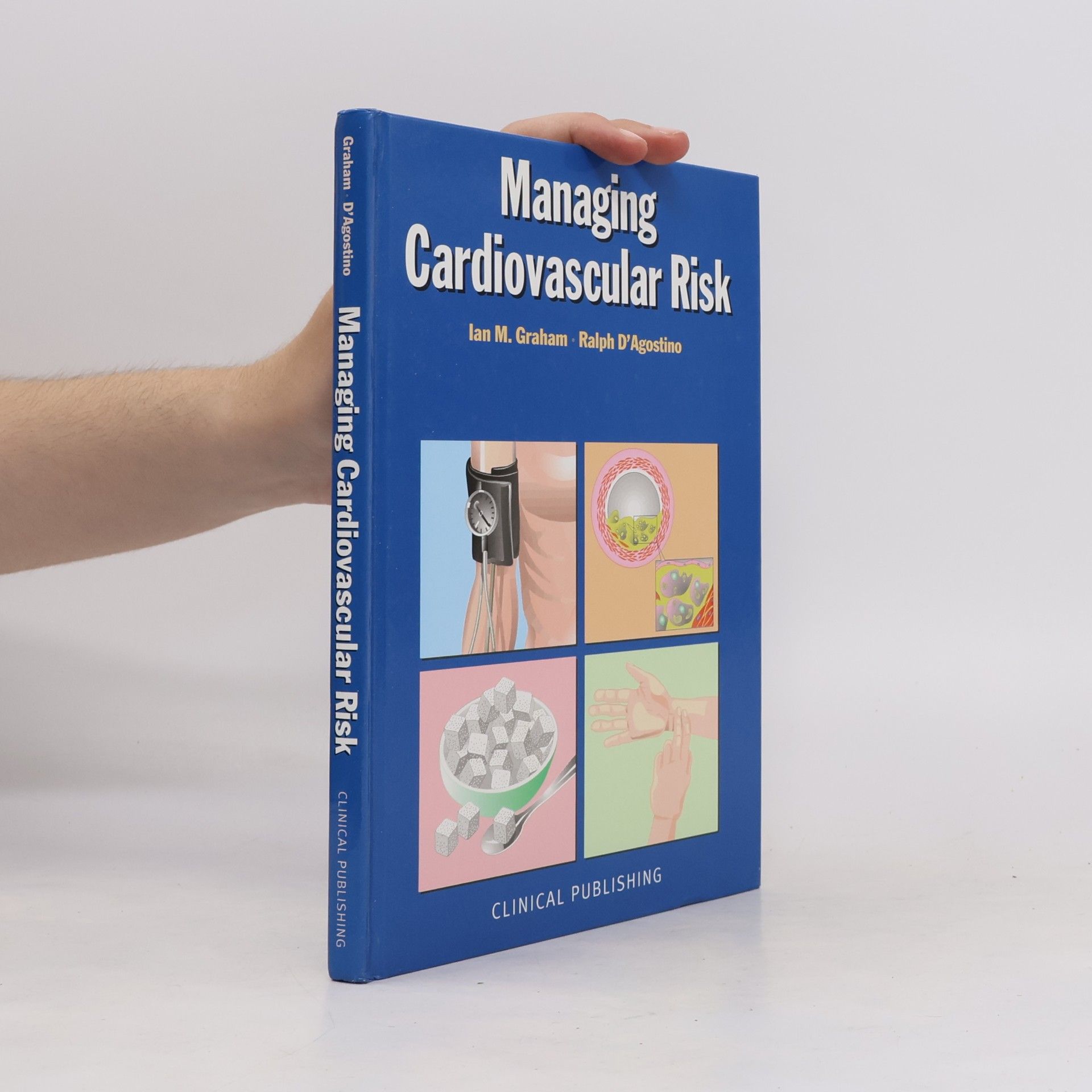 Ian M. Graham Managing Cardiovascular Risk