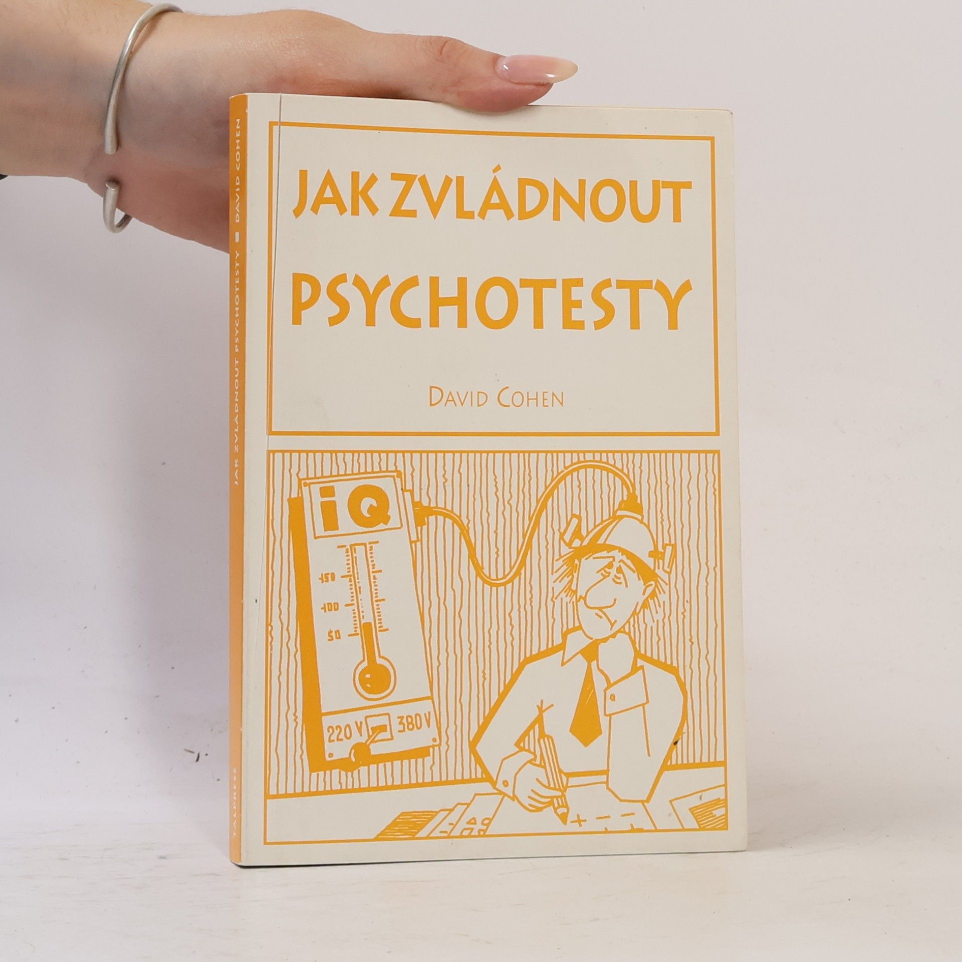 Cohen David Jak zvládnout psychotesty