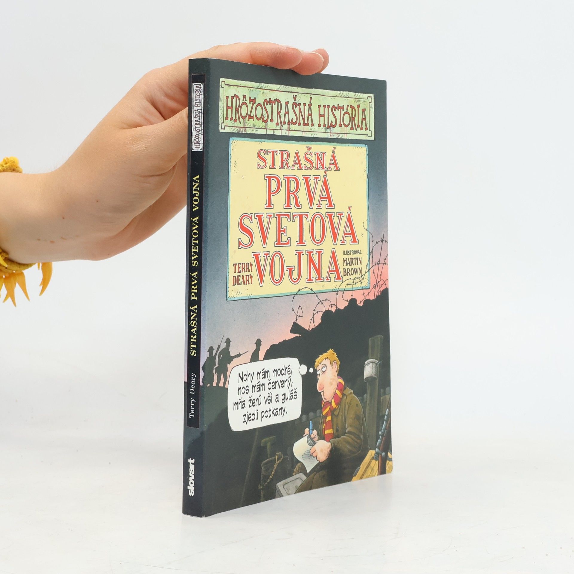 Terry Deary Strašná prvá svetová vojna