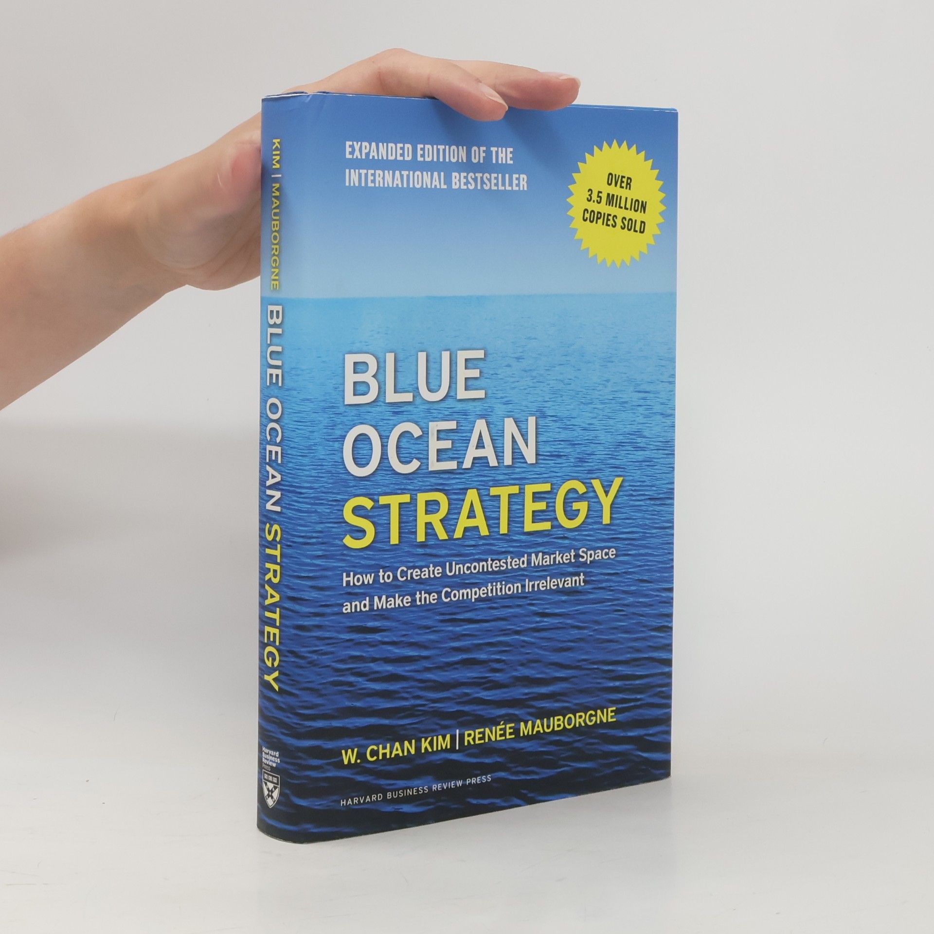 W. Chan Kim Blue Ocean Strategy